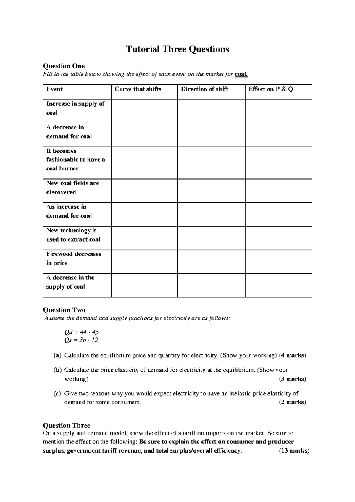 Tutorial 3 Questions - Tutorial Three Questions Question One Fill in ...