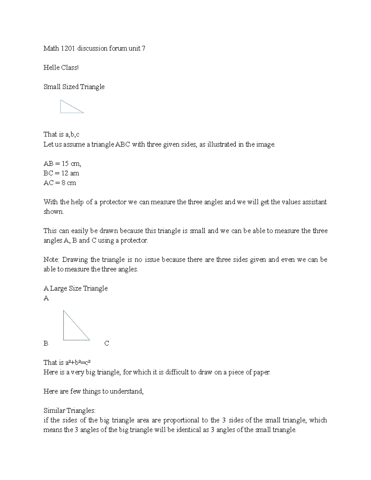Math 1201 discussion forum unit 7-1 - AB = 15 cm, BC = 12 am AC = 8 cm ...