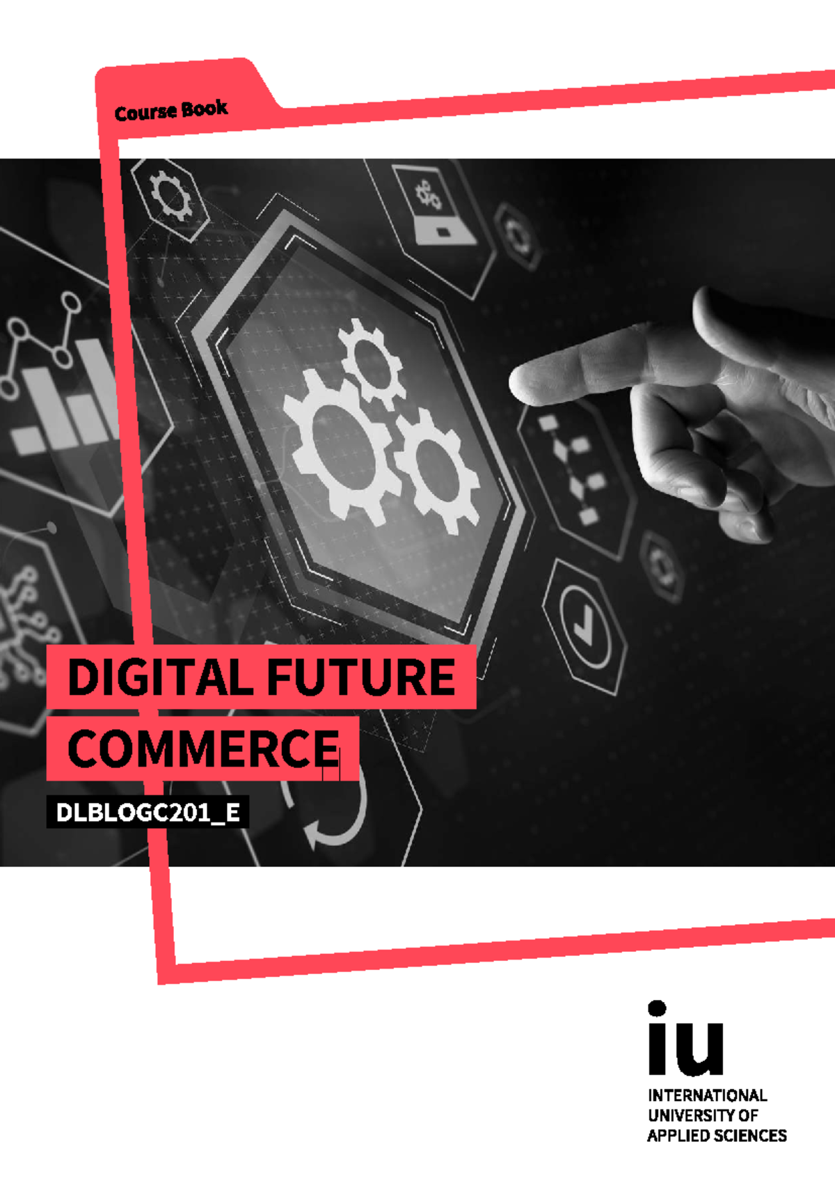 Digital Future Commerce Course Book DLBLOGC201_E - Studocu
