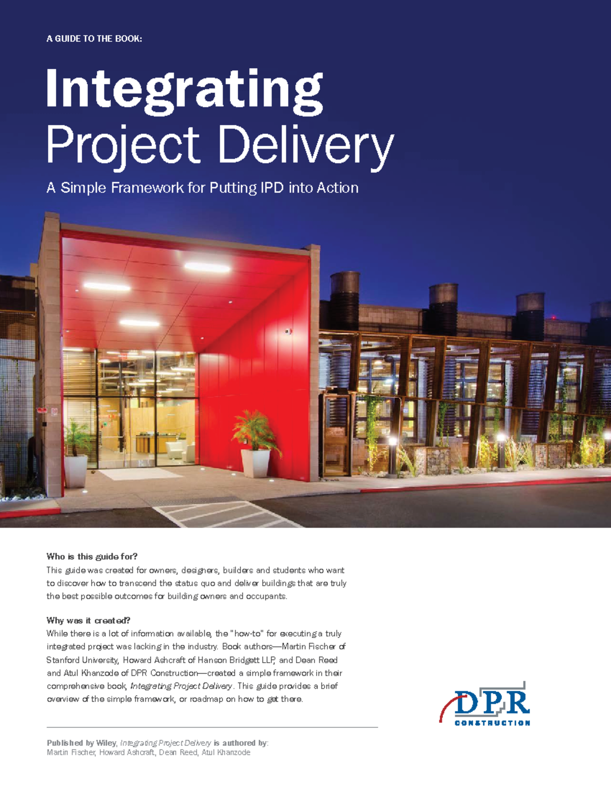 Guide to Effective Integration in Project Delivery: An Overview of IPD ...