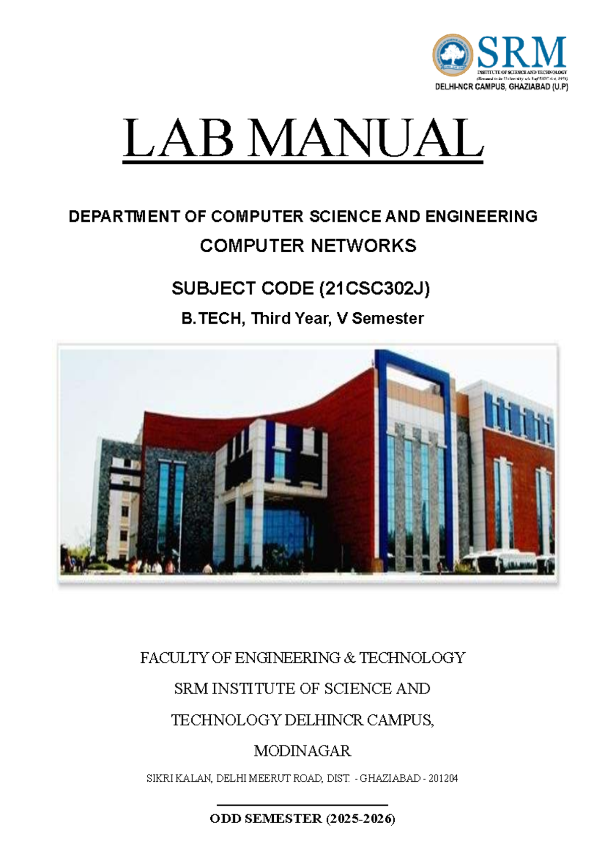 LAB MANUAL FOR COMPUTER NETWORKS (21CSC302J) - ALL EXPERIMENTS - Studocu