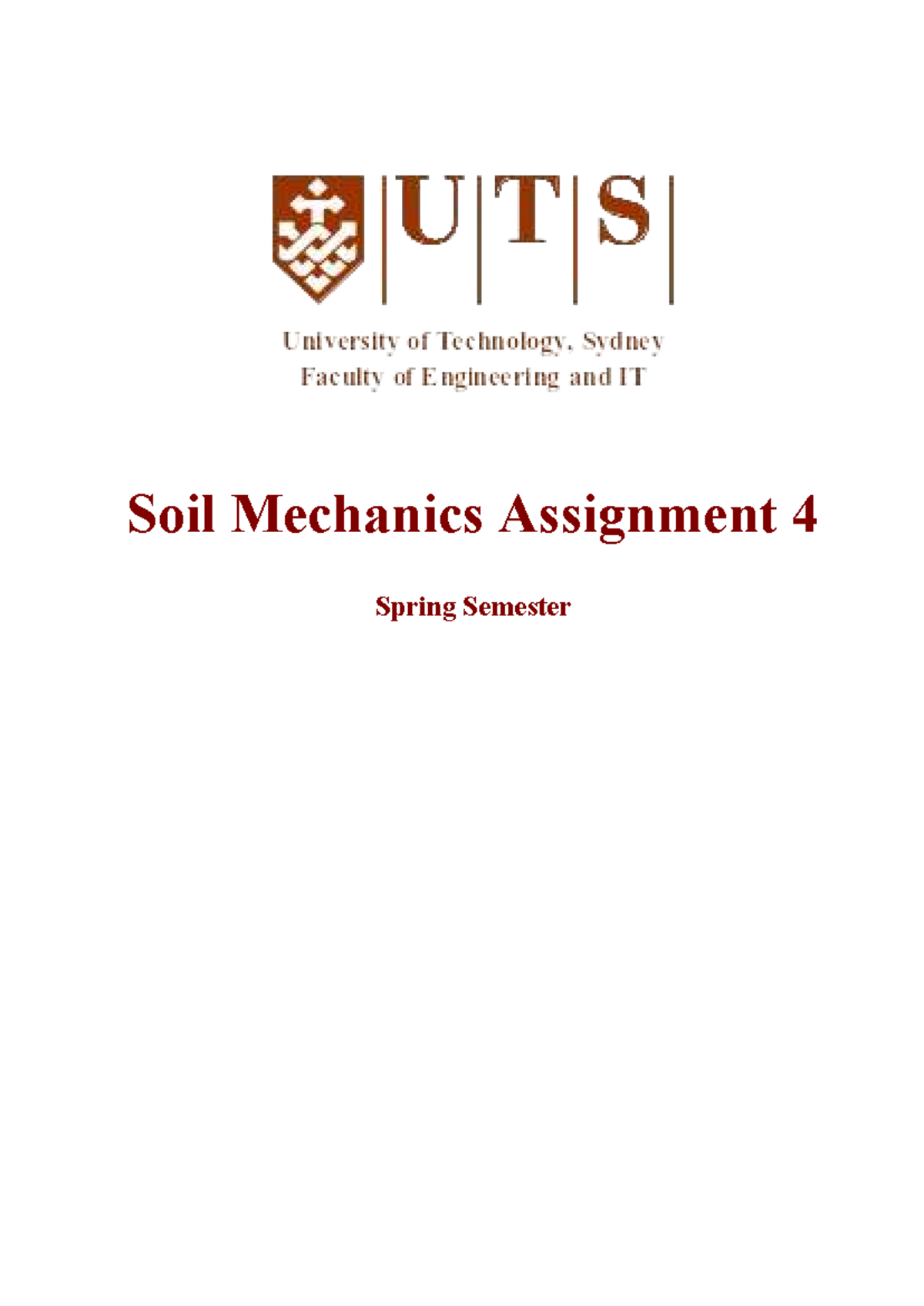 Soil Mechanics Assignment 4 (48330) - Settlement & Shear Strength ...