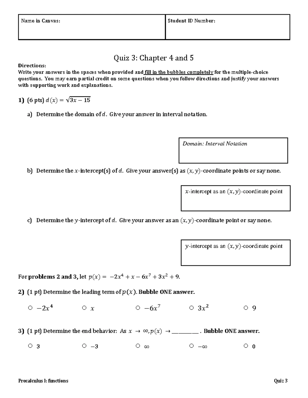 MTH 111 Quiz 6 - Quiz 6 - Quiz 6: Chapter 6 Directions: You must show ...