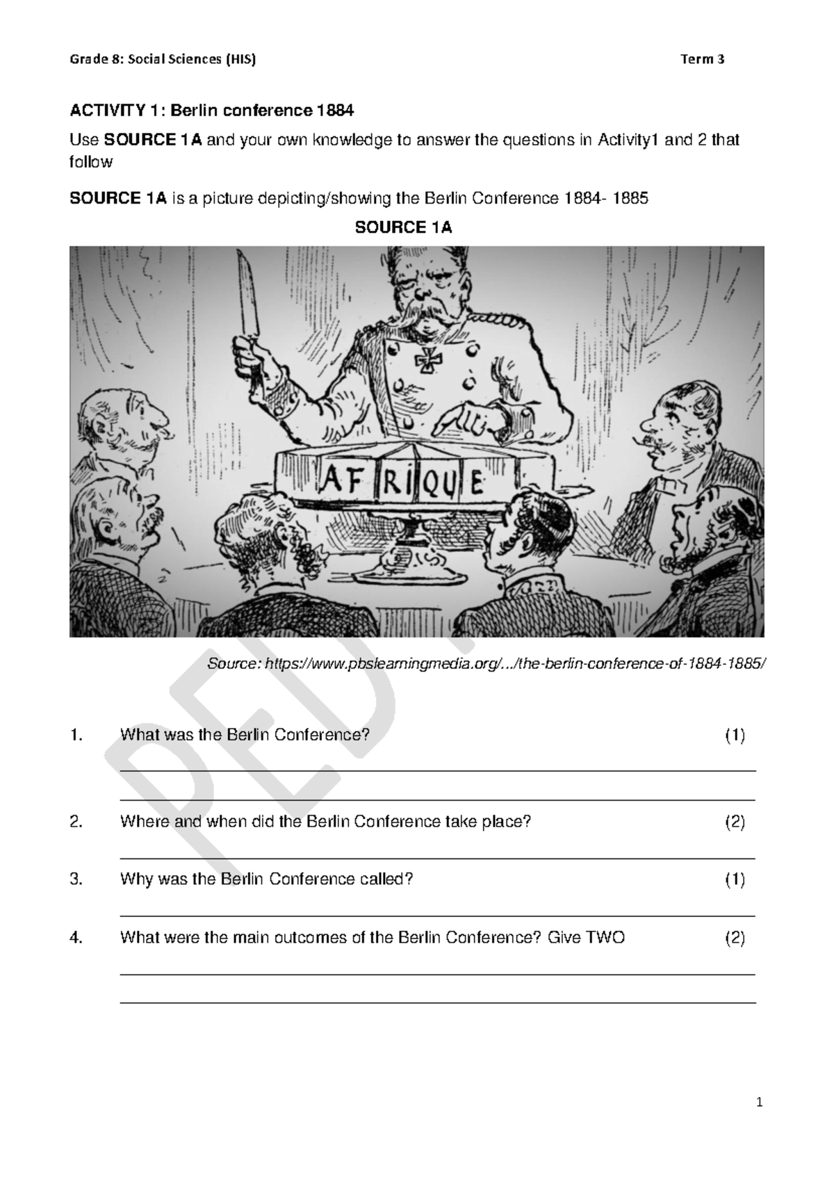 Grade 8 Social Sciences (HIS) Term 3: Berlin Conference Activities and ...