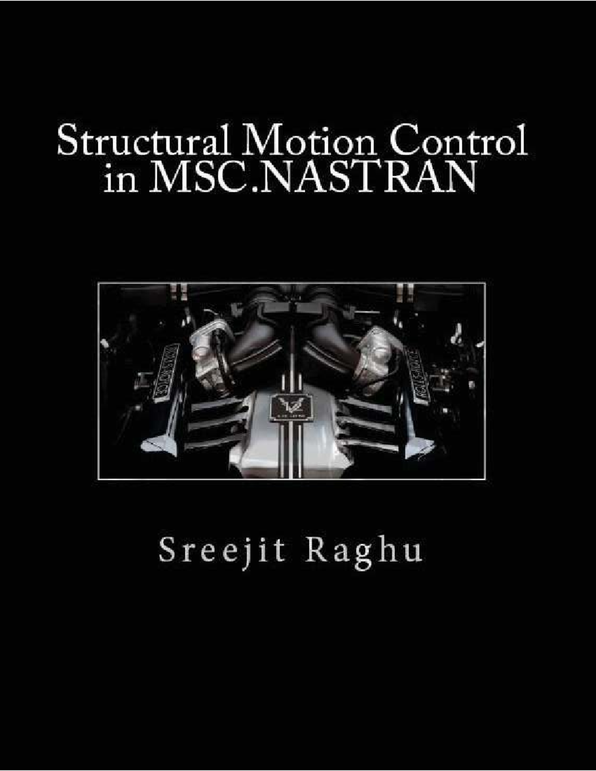 Structural Motion Control Techniques in MSC.NASTRAN - August 2010 - Studocu