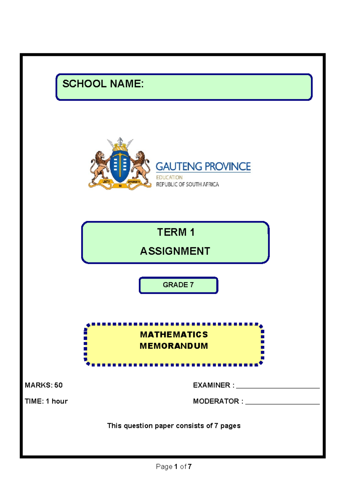 Grade 7 Mathematics Term 1 Assignment Memo 2015 - Marks: 50 - Studocu