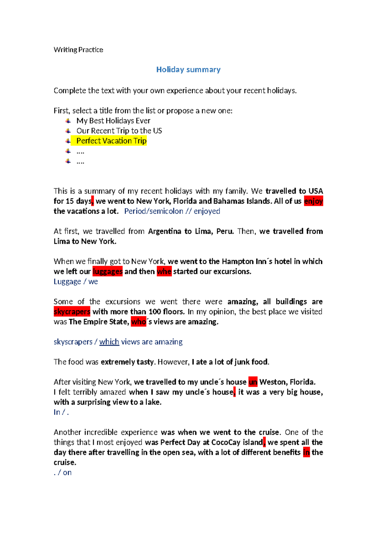 Writing Practice: My Best Holidays Ever Summary - Studocu
