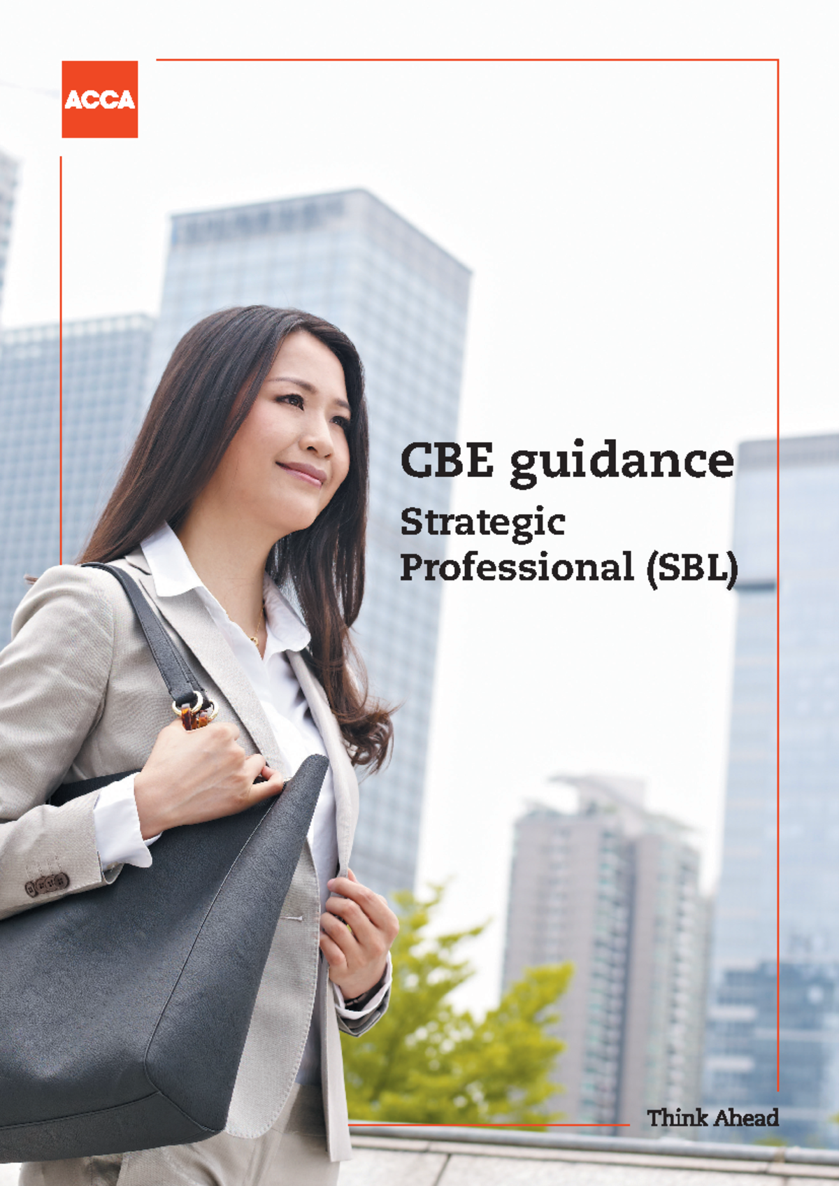 SP CBE guide SBL Aug 2020 - CBE guidance Strategic Professional (SBL ...