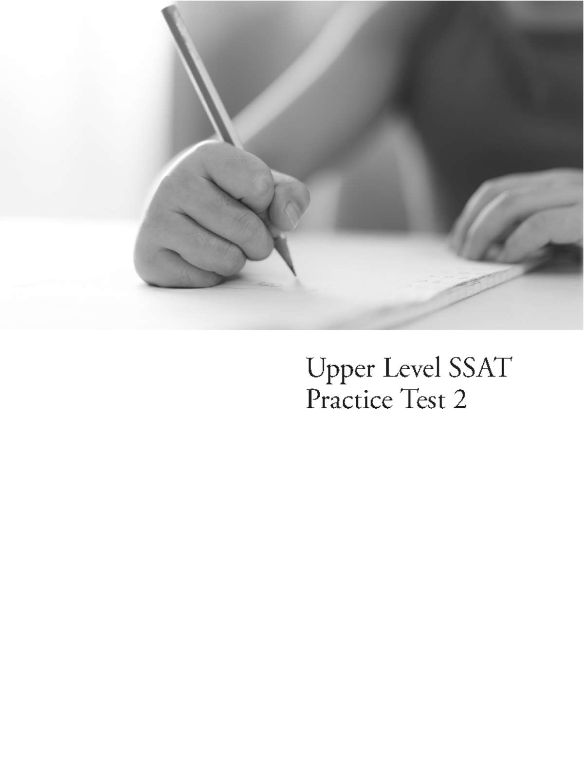 Upper Level SSAT Practice Test 2: Comprehensive Review and Solutions ...