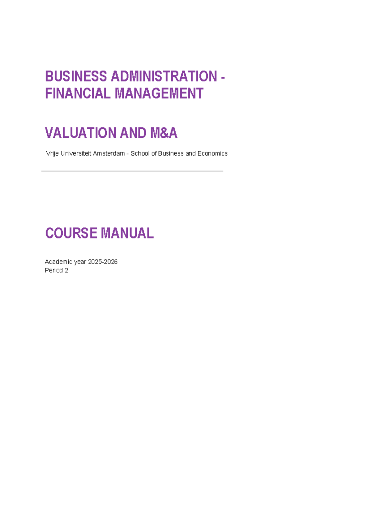 BUSINESS ADMINISTRATION FINANCIAL MANAGEMENT VALUATION COURSE MANUAL ...