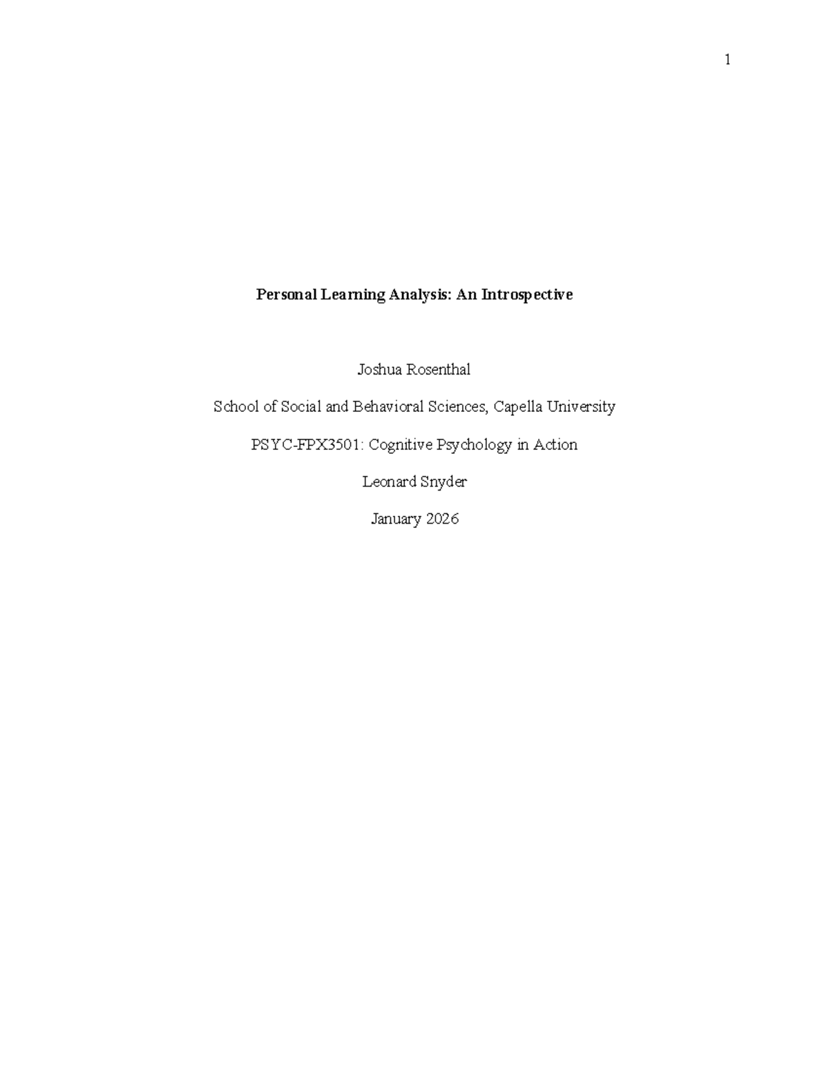 Cognitive Psychology in Action: Personal Learning Analysis (PSY 101 ...