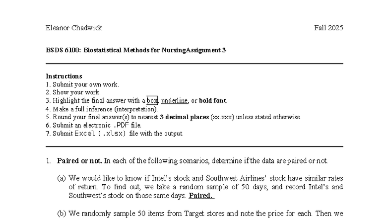 Assignment 3: Biostatistical Methods for Nursing (BSDS 6100) - Studocu