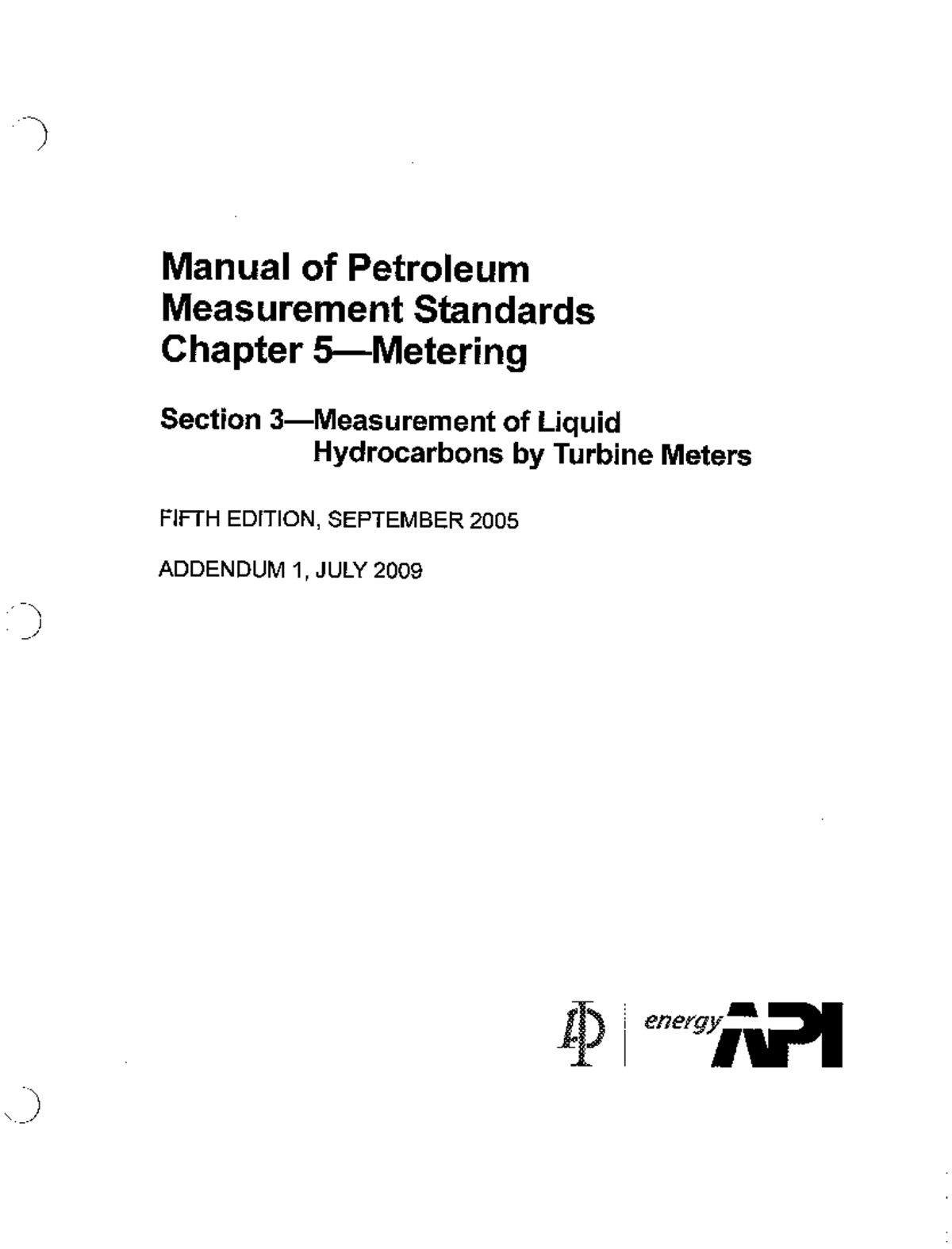 API MPMS 5: Liquid Hydrocarbons Turbine Meters - 5th Edition Guide ...