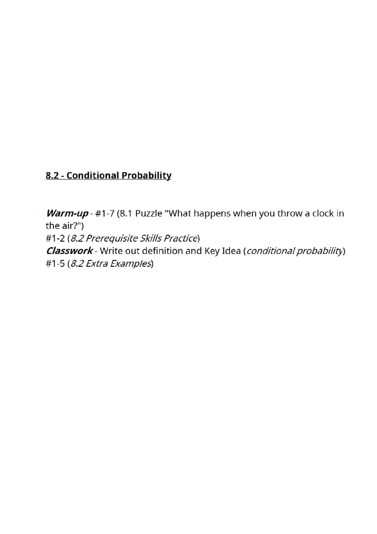 8.2 Conditional Probability: Classwork on Independent & Dependent ...