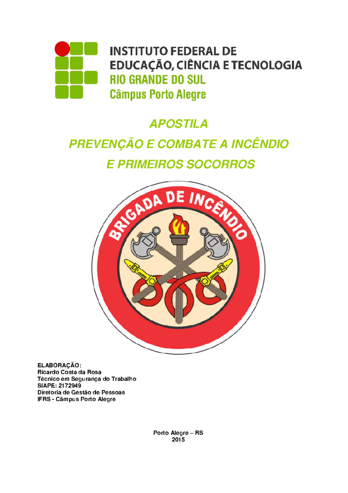 Apostila de Prevenção e Combate a Incêndio - IFRS POA - Studocu