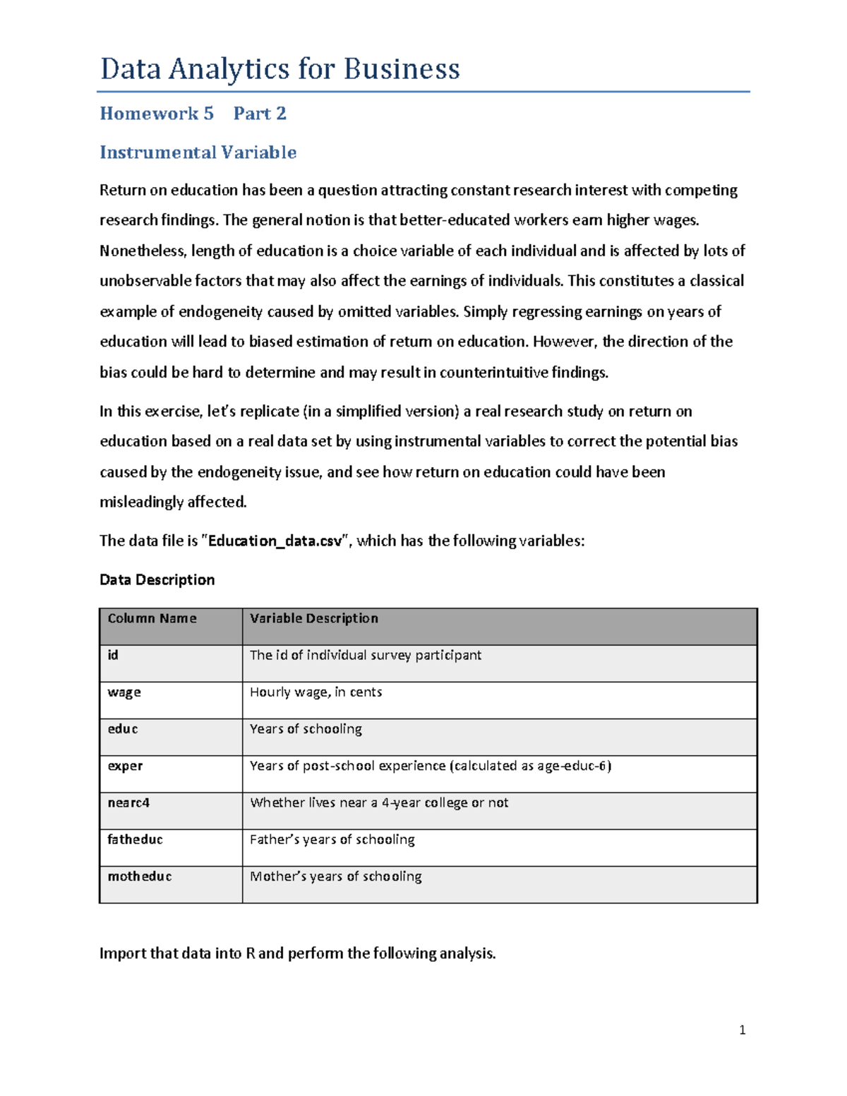 Data Analytics for Business HW 5-2: Instrumental Variables in Education ...