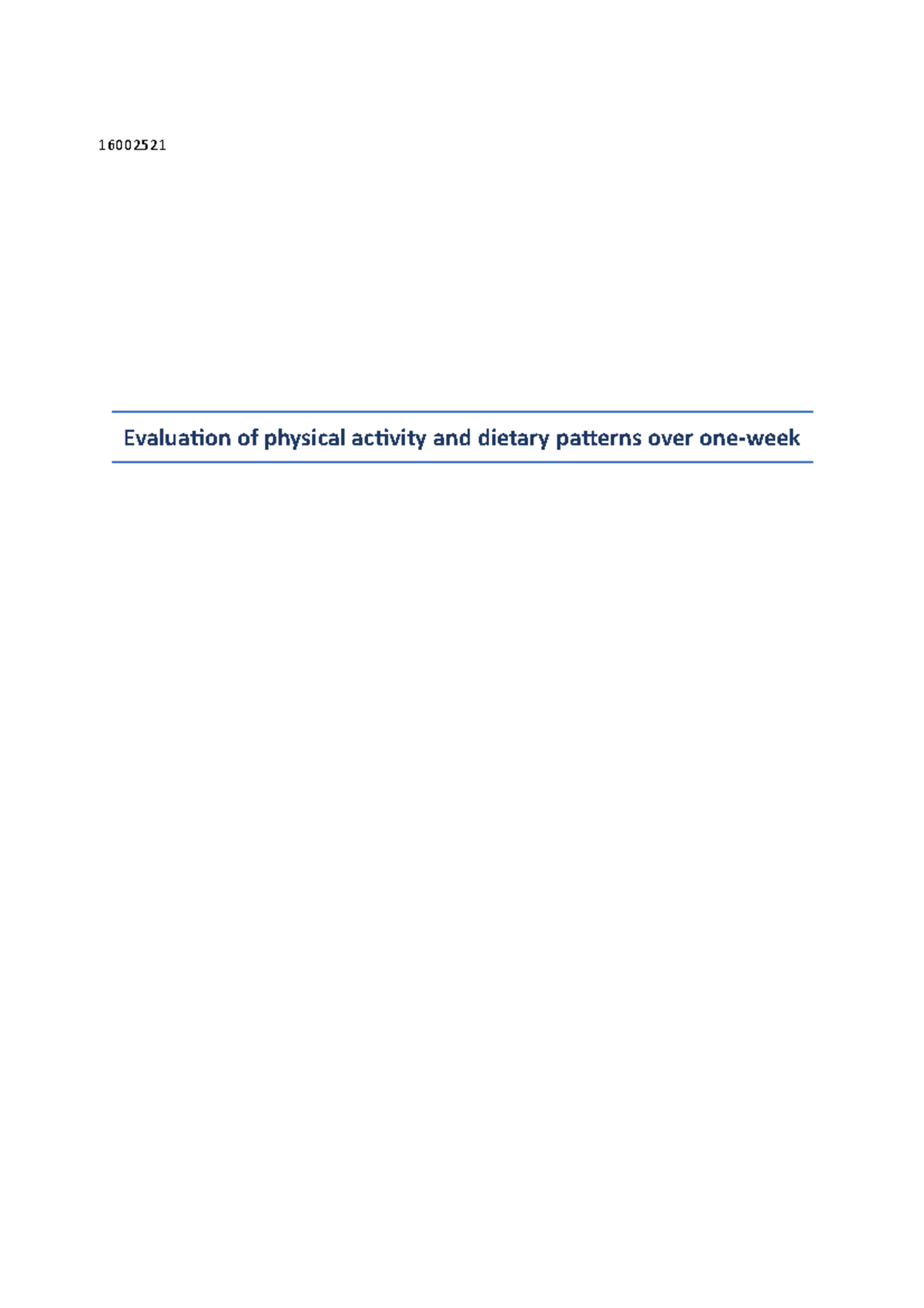 Evaluation of physical activity and dietary patterns over one-week ...