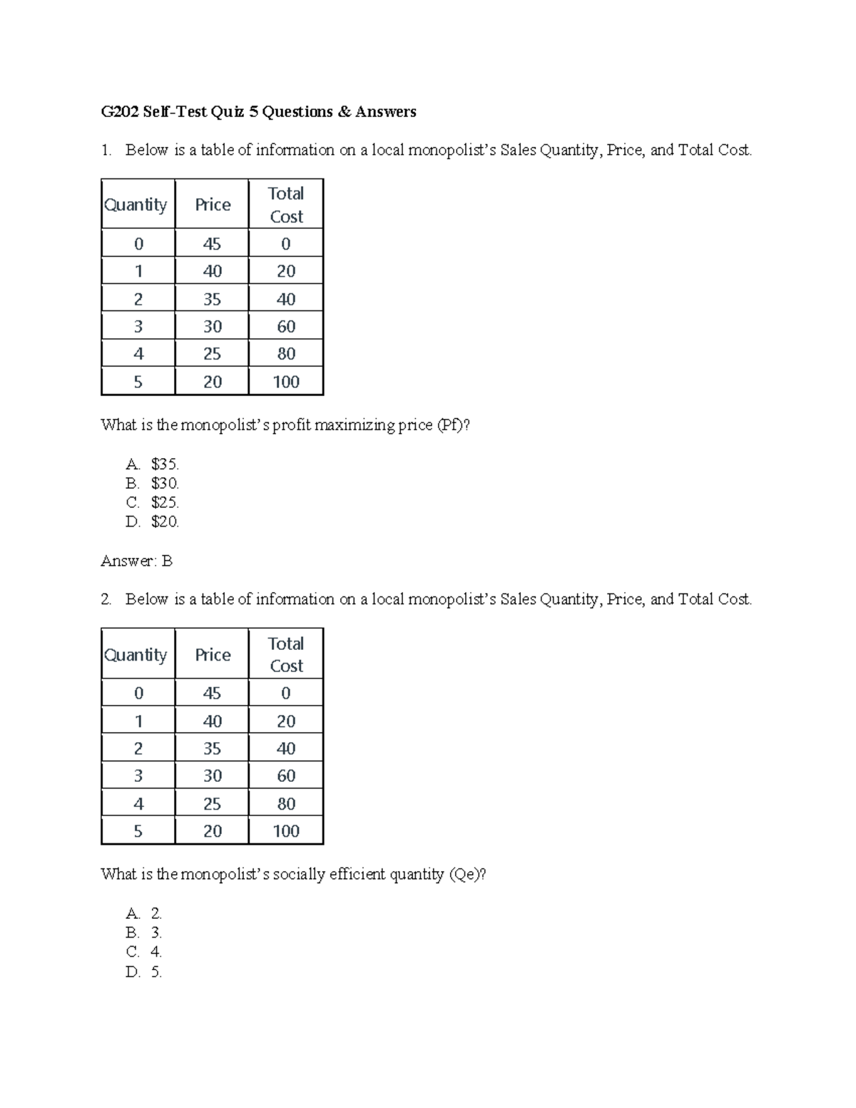 Exam 2 questions - G202 Self-Test Quiz 5 Questions & Answers Below is a ...
