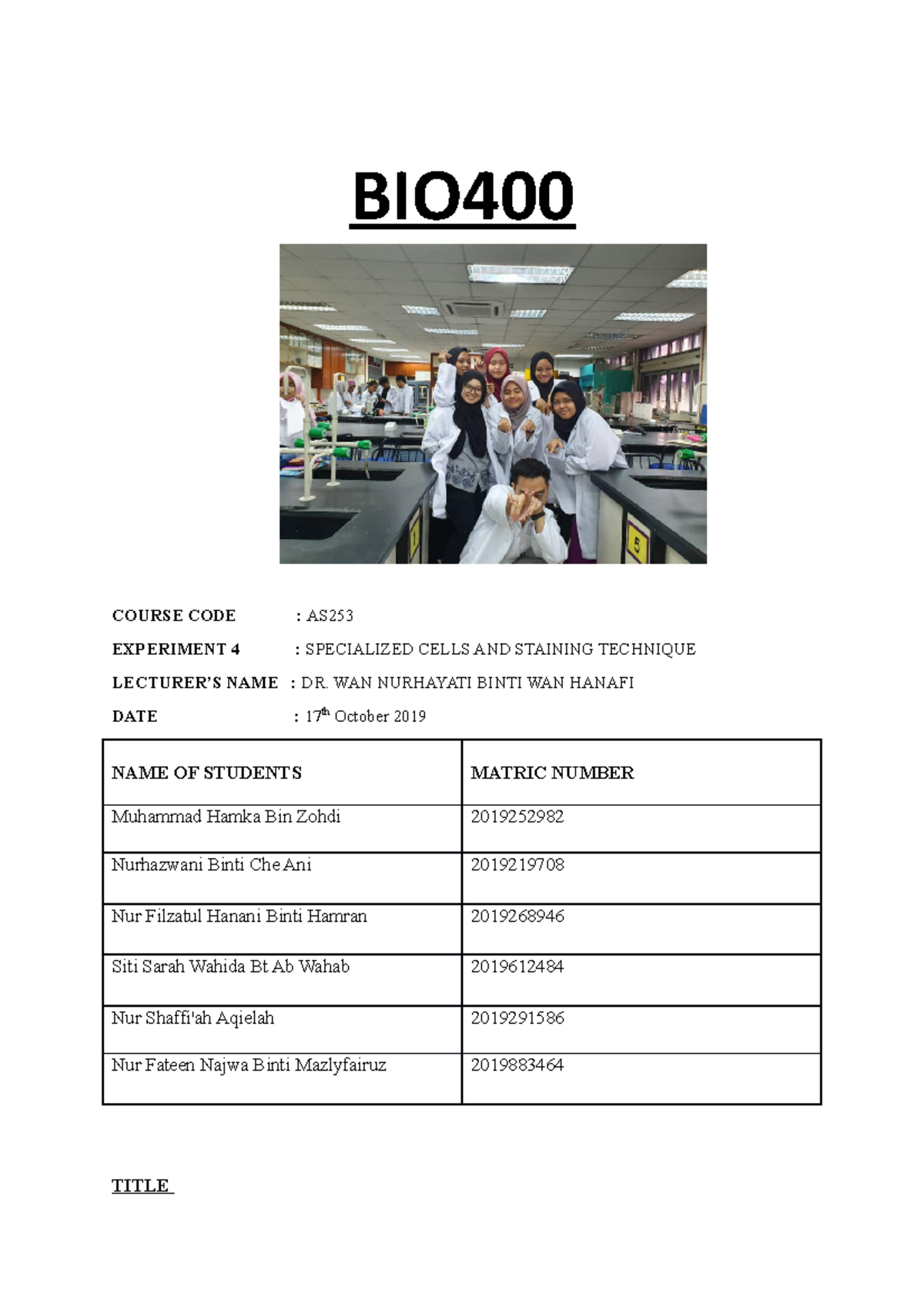 LAB Report BIO400: Specialized Cells & Staining Techniques - Studocu