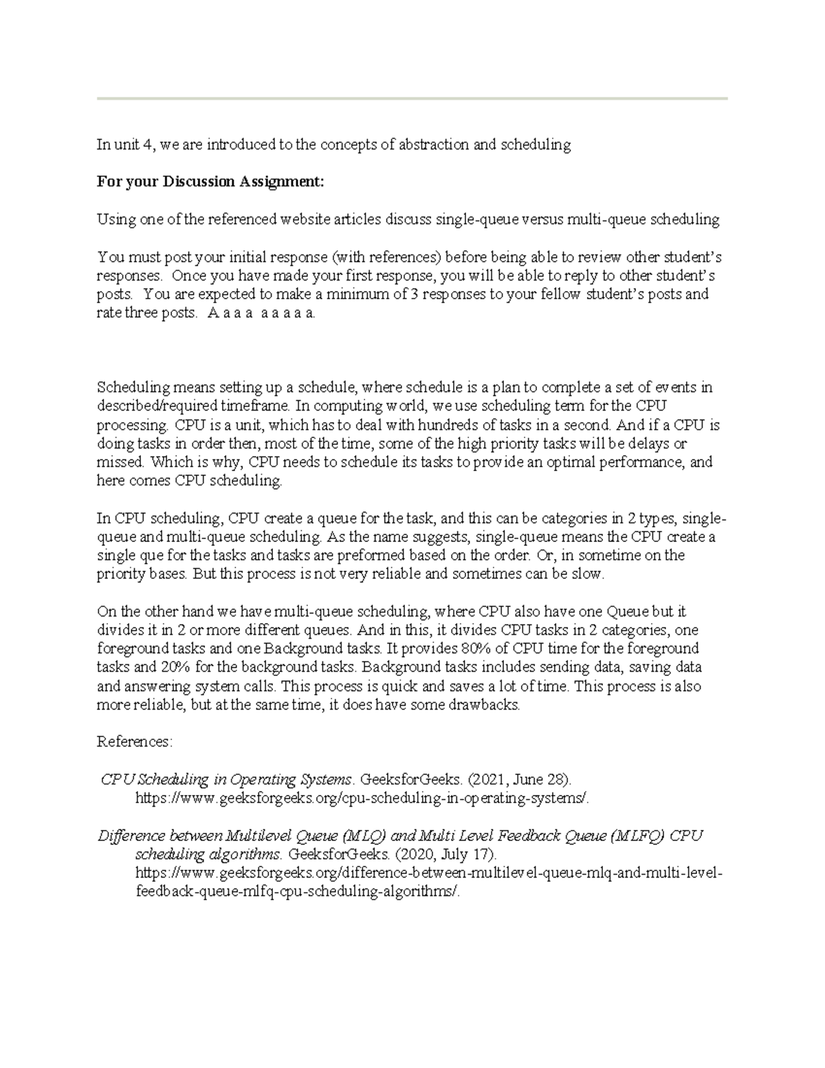 OS D4 - discussion forum - In unit 4, we are introduced to the concepts ...