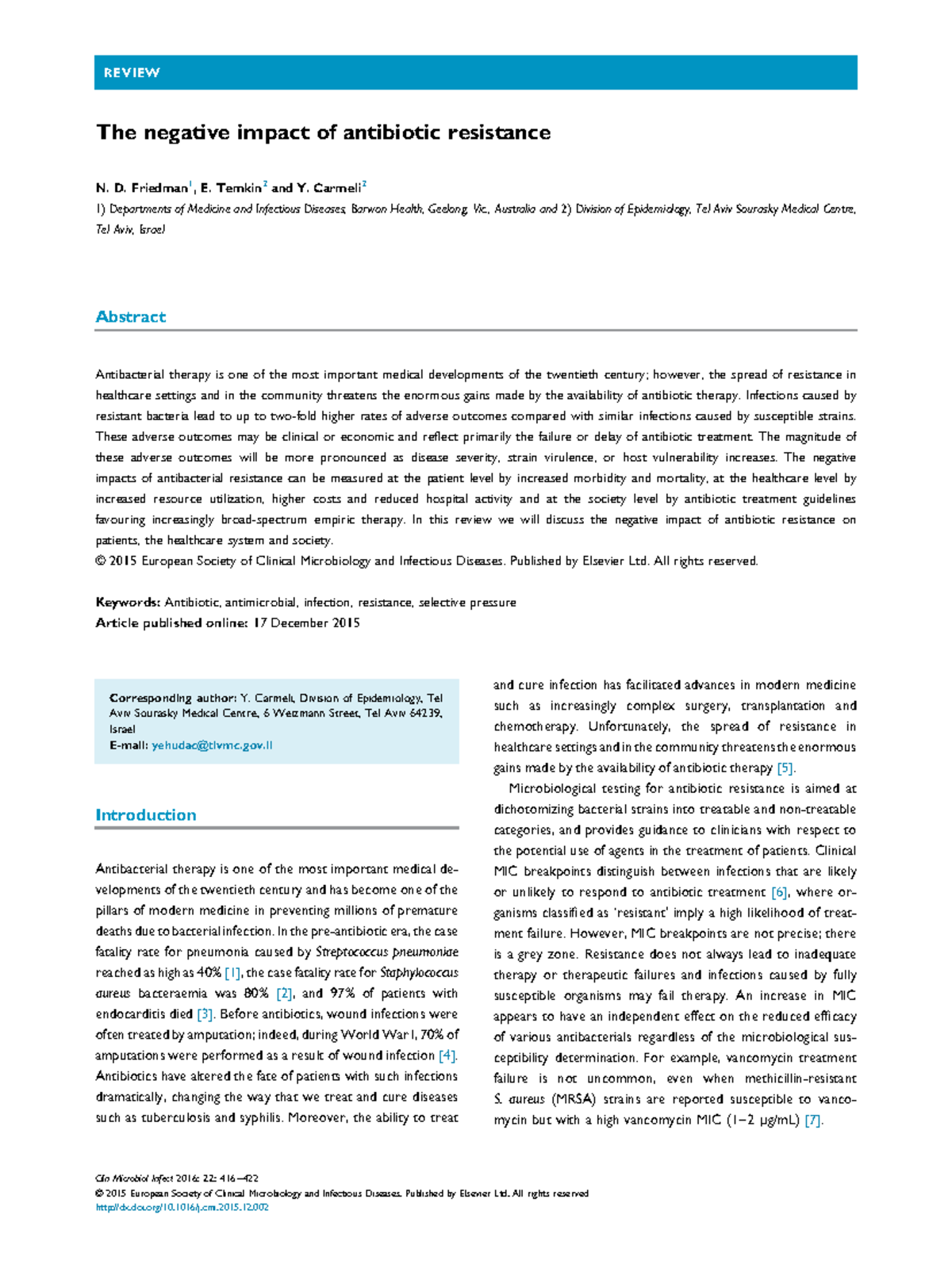 Negative Impact of Antibiotic Resistance on Healthcare: A Review CMI 22 ...