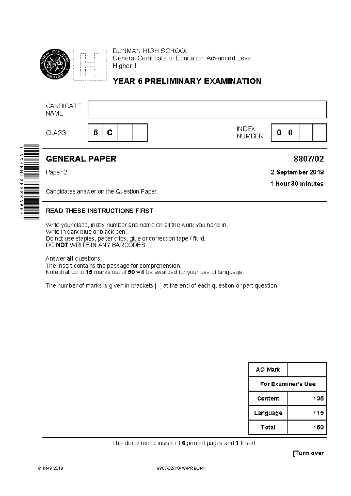 2019 DHS Y6 Prelim General Paper 2 Exam Q&A Booklet - Studocu