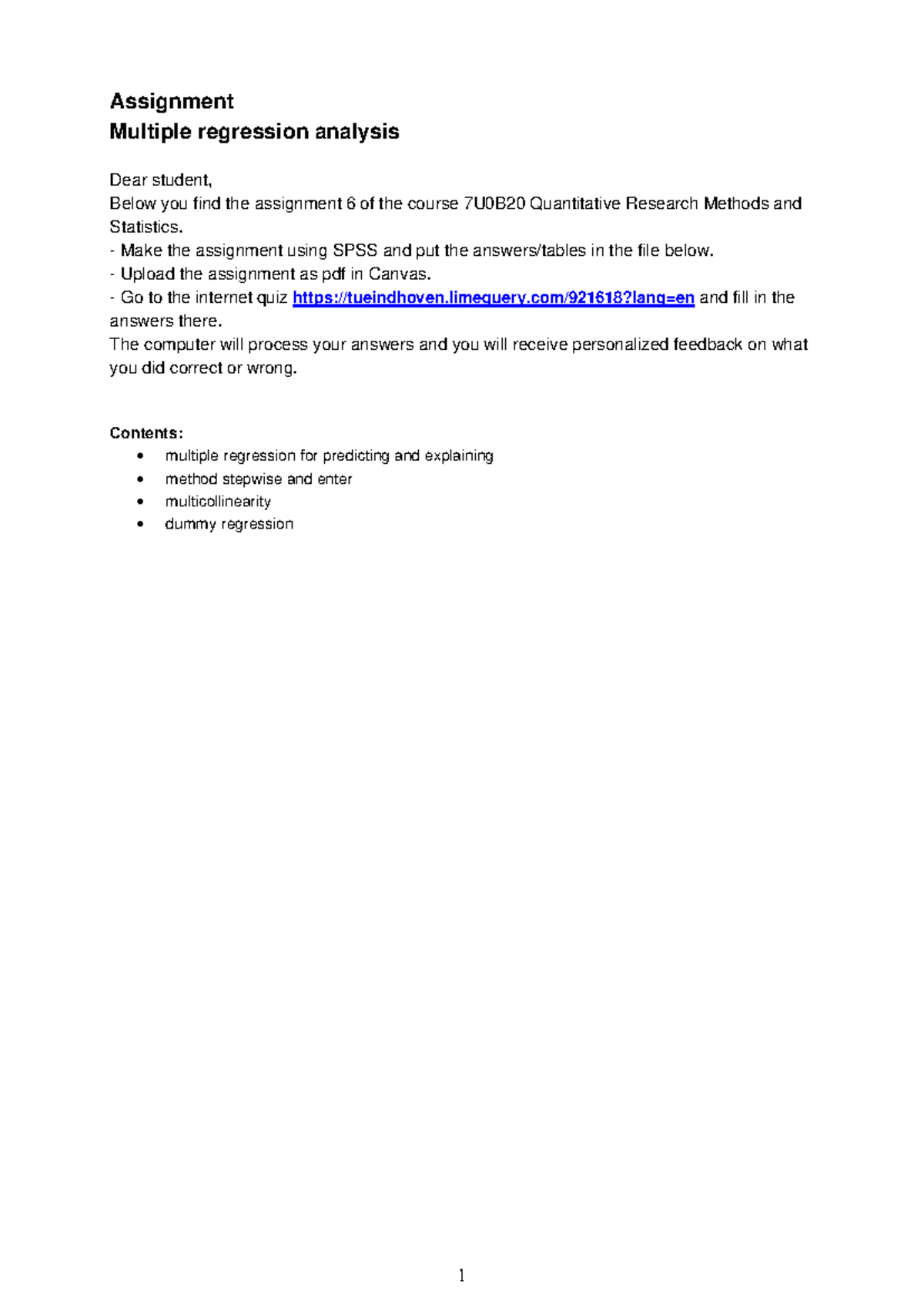 Assignment 6 - Multiple Regression Analysis in SPSS for 7U0B20 ...