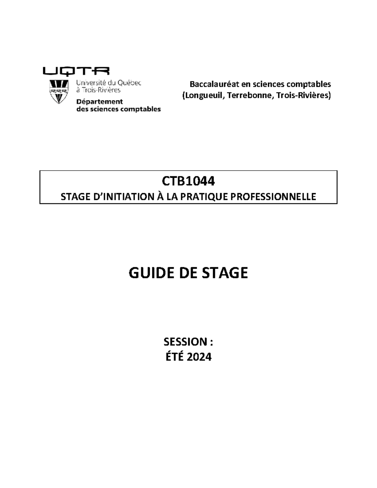 Guide de stage CTB1044 - Comptabilité Été 2024: Objectifs et Évaluation ...