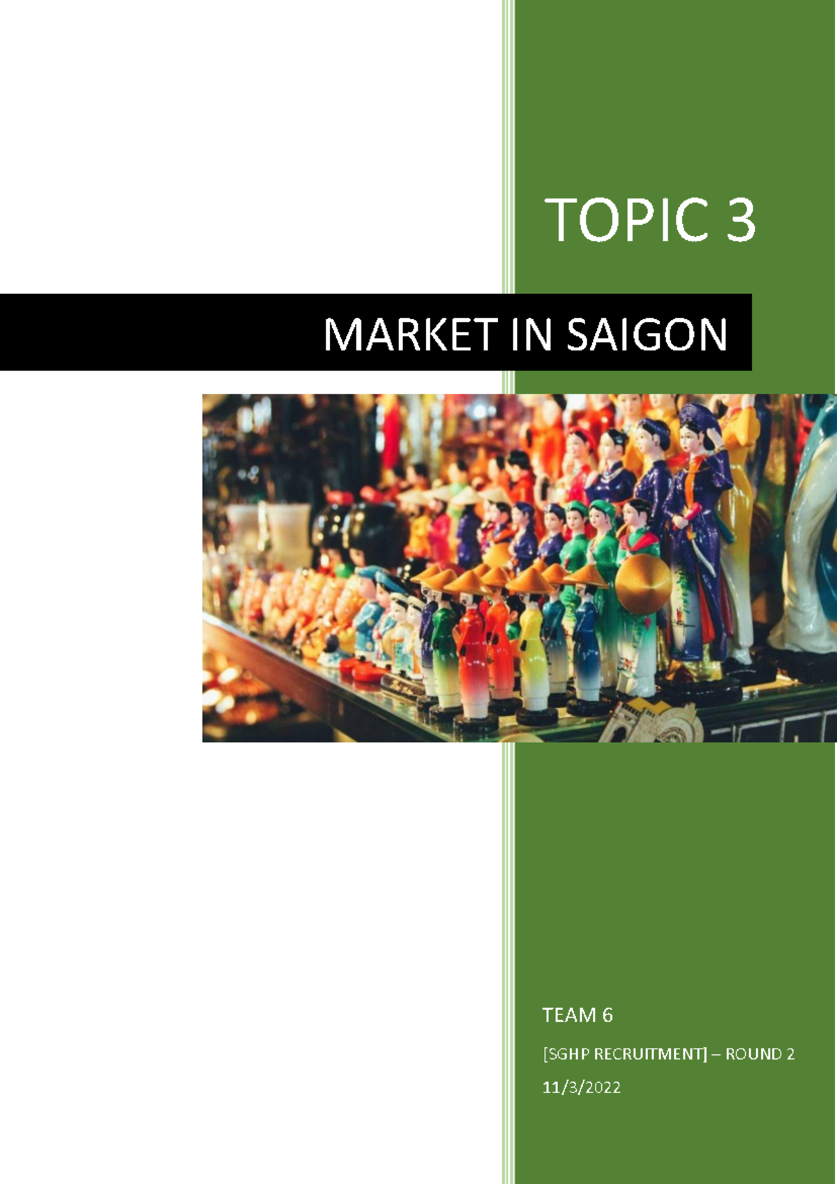 SGHP TEAM 6 Topic 3 - Hope it will be useful to you. - MARKET IN SAIGON ...