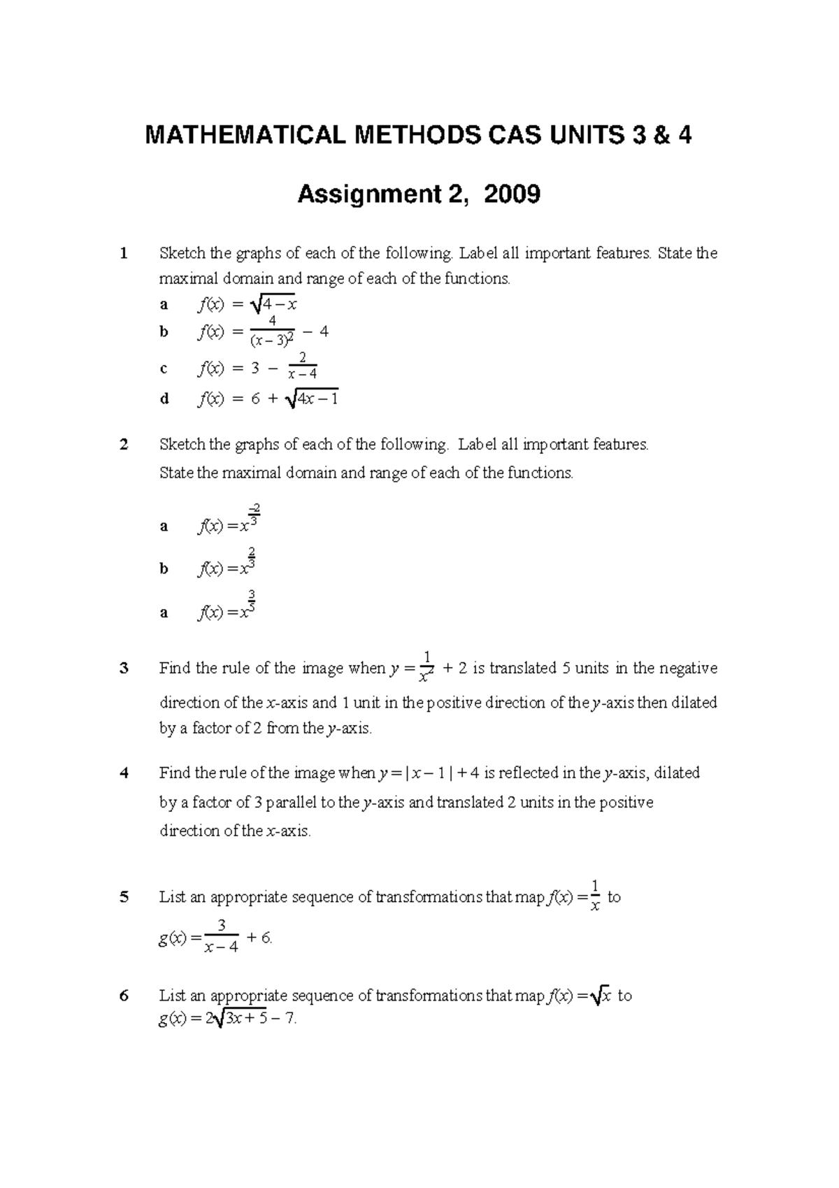 MATHEMATICAL METHODS CAS 3 & 4 - 2009 Assessment 2 Transformations ...