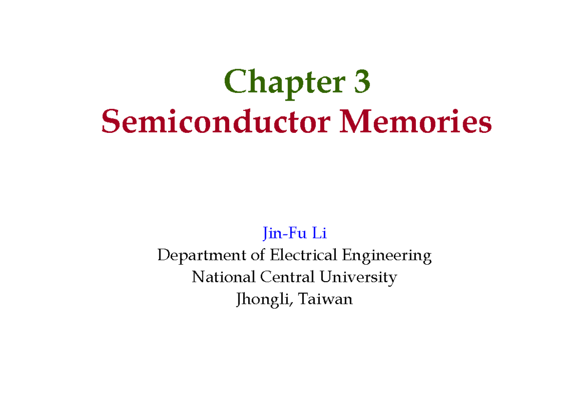 Ch03 - VLSI Testing: Semiconductor Memory Architectures - Studocu