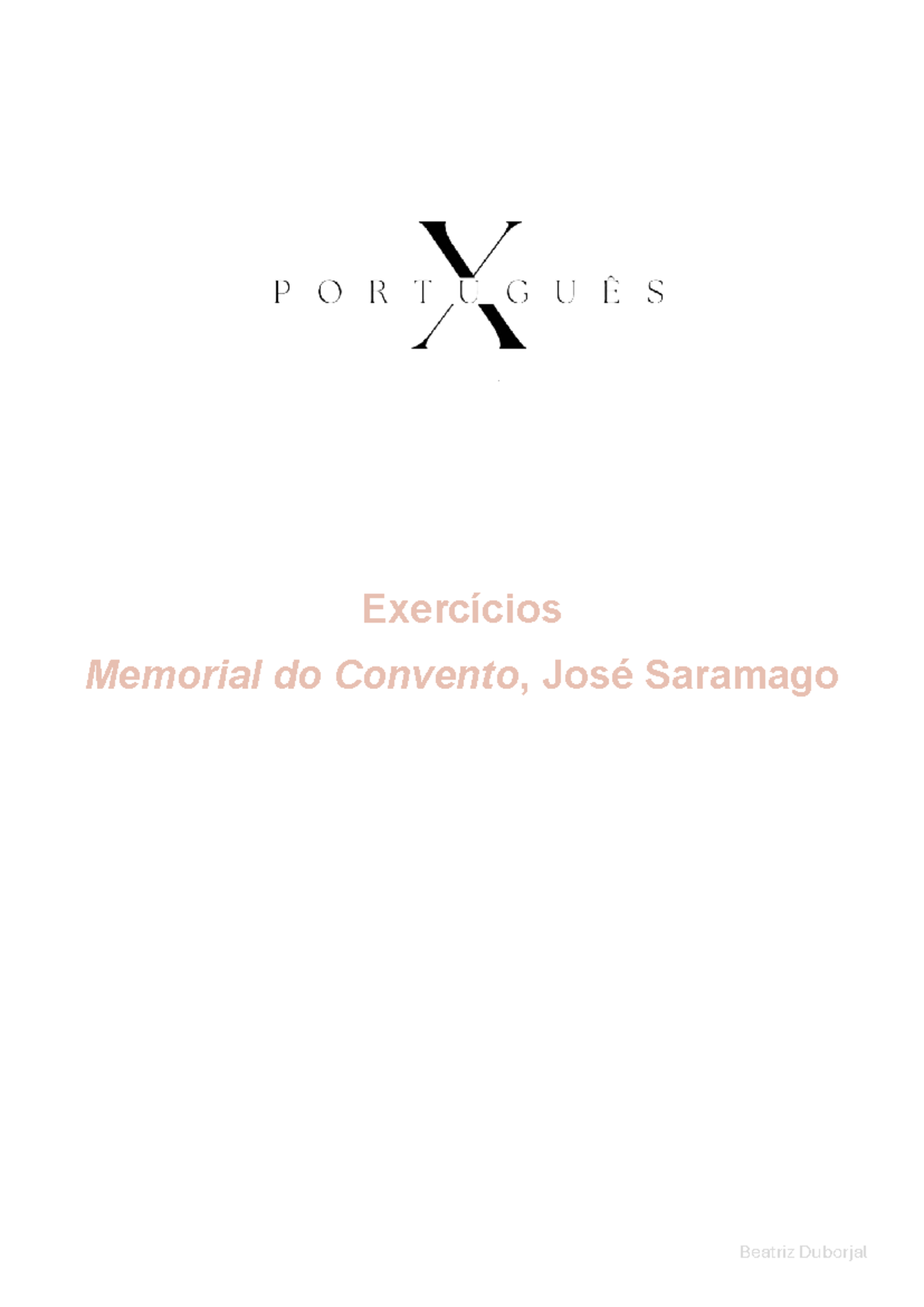 Exercícios sobre Memorial do Convento - Português X - Studocu