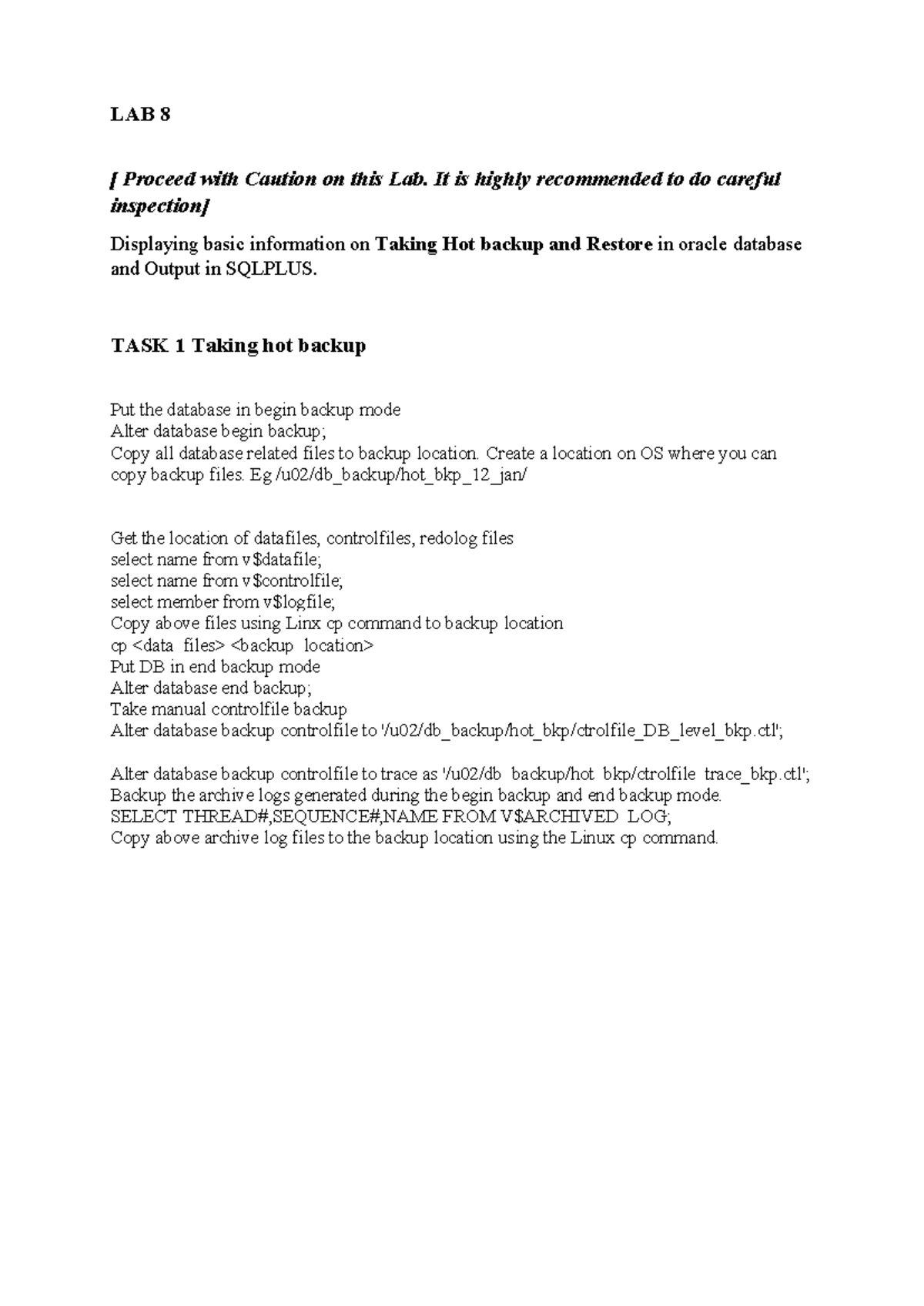 LAB 8: Hot Backup and Recovery Procedures in Oracle Database - Studocu