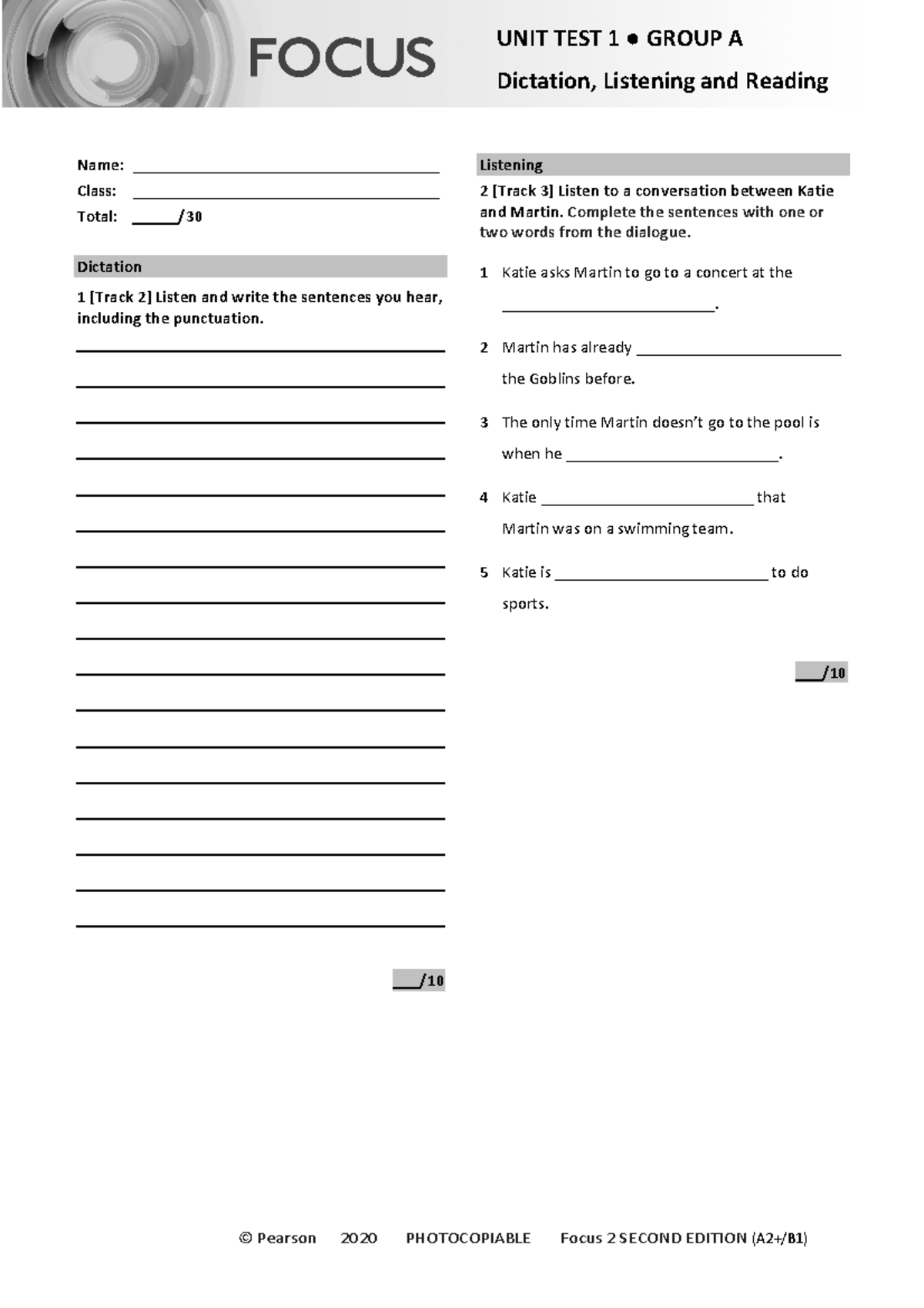 Focus 2 2E Unit Test 1: Dictation, Listening & Reading - Group A - Studocu
