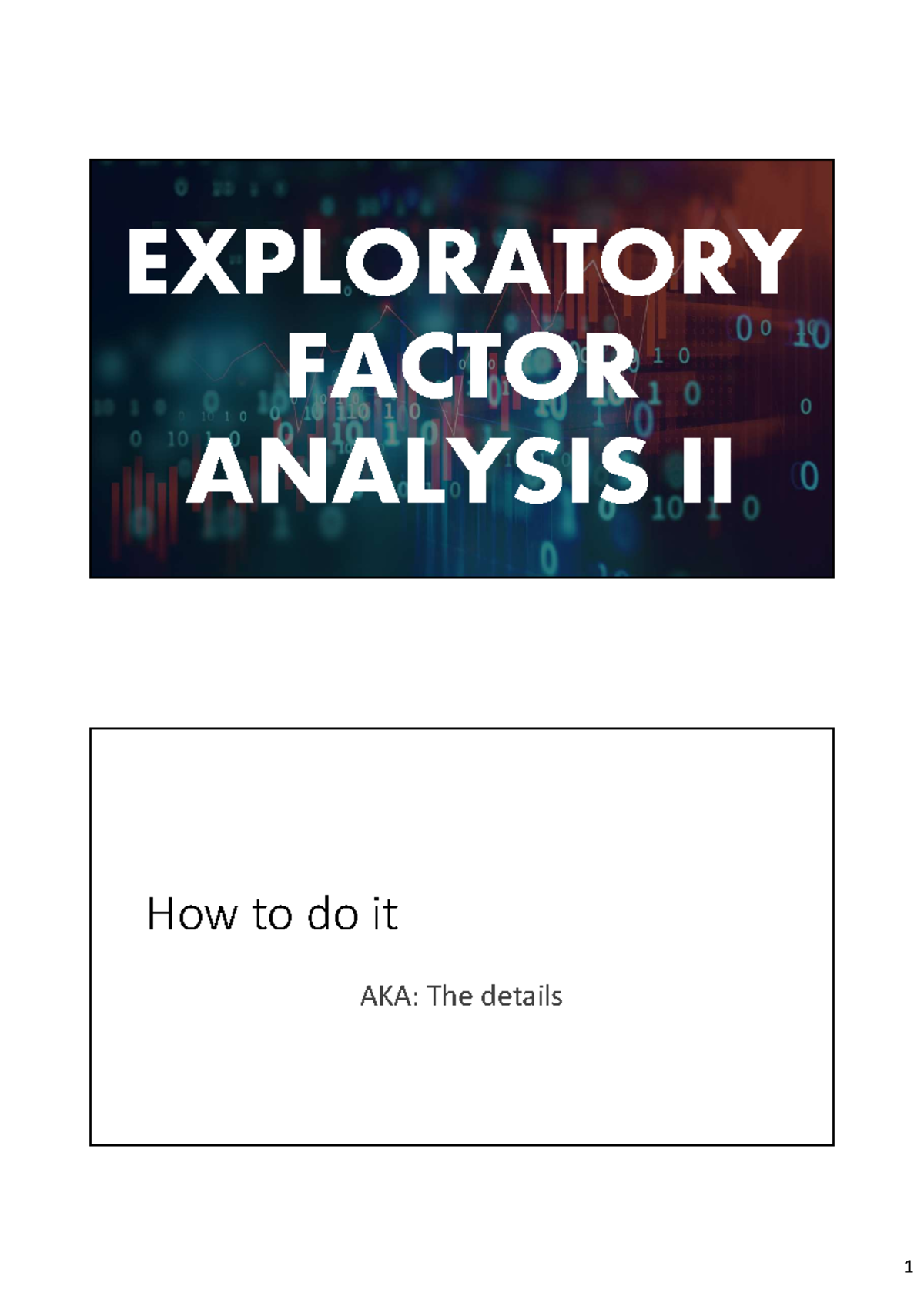 PSYC4050 Lecture 5: Exploratory Factor Analysis II Overview - Studocu