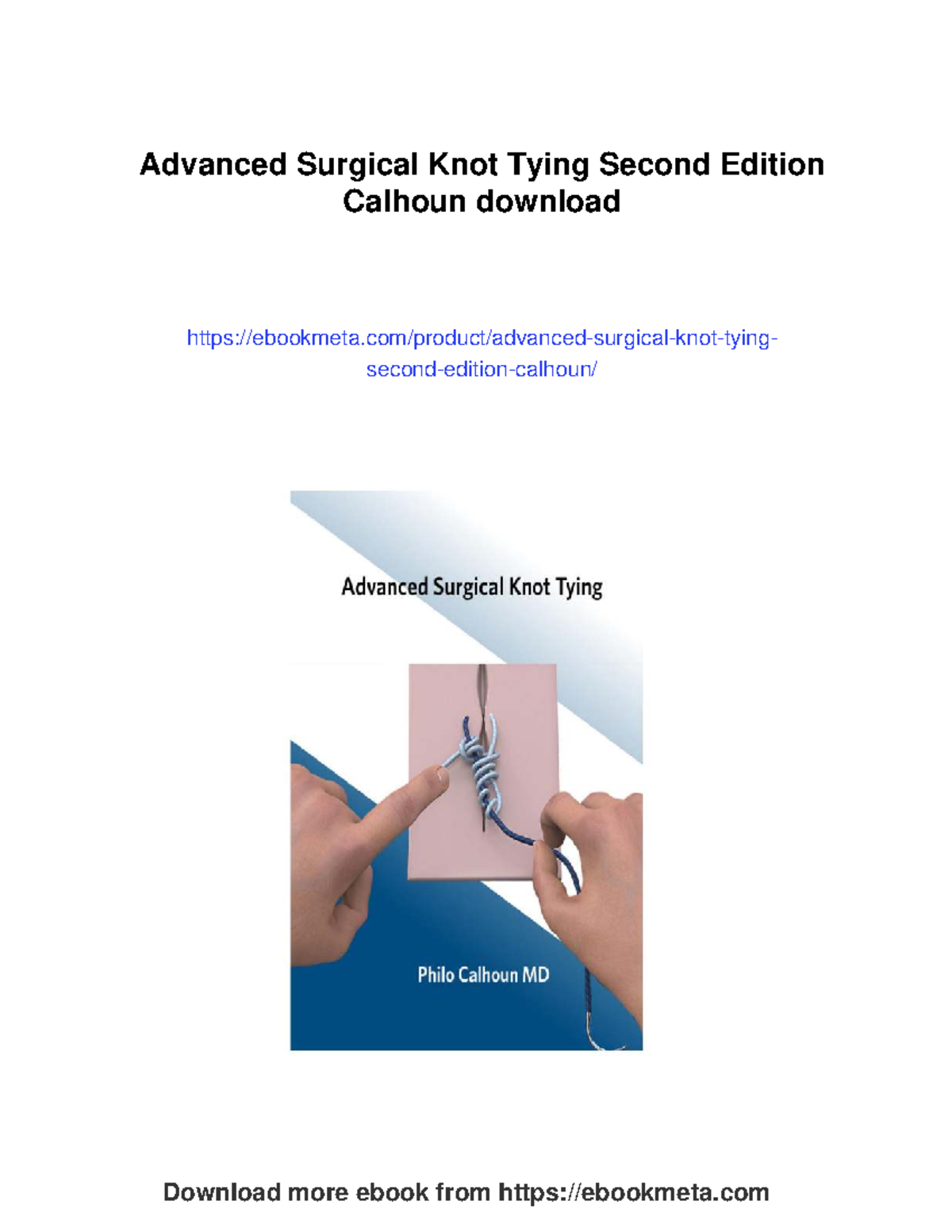 Photo inspiration: Advanced Knot Tying For Superior Grip Performance Reference: Advanced Surgical Knot Tying Techniques For Effective Suturing
