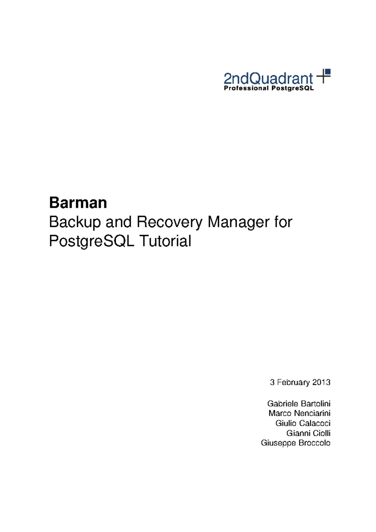 Barman Backup and Recovery Manager for PostgreSQL Tutorial (v1.3.0 ...