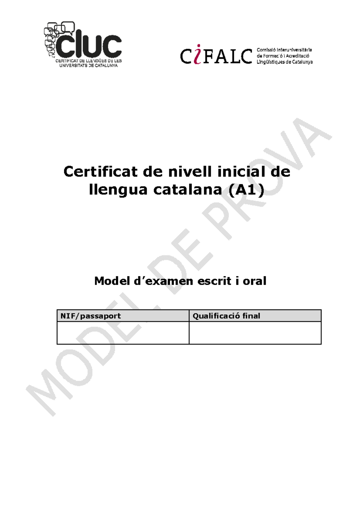 Model d'Examen A1 Català: Prova Escrita i Oral 2022 - Studocu