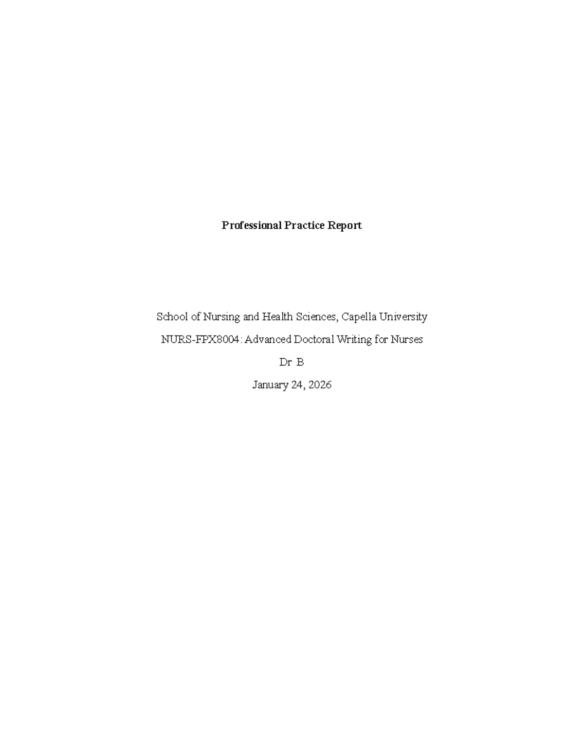 NHS-FPX 8004 - Professional Practice Report on Pulmonary Hypertension ...