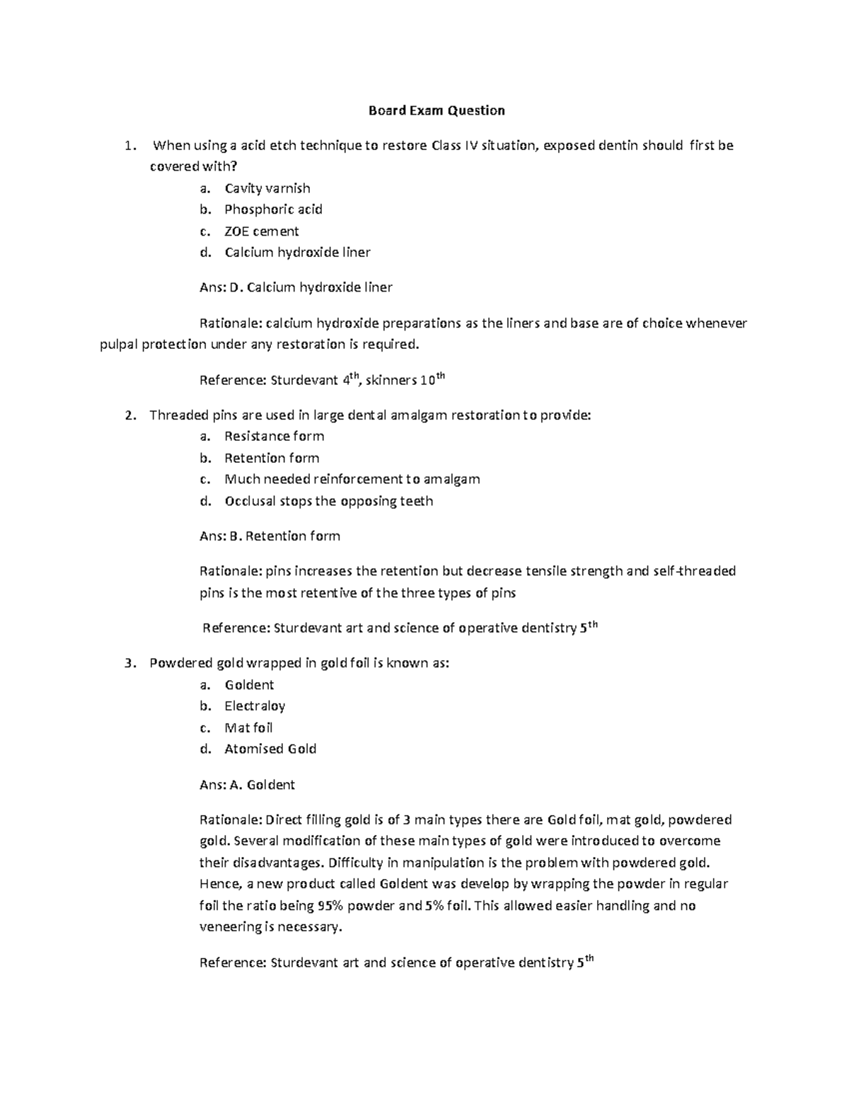 Restorative Dentistry Q&A 3 - Board Exam Question When using a acid ...