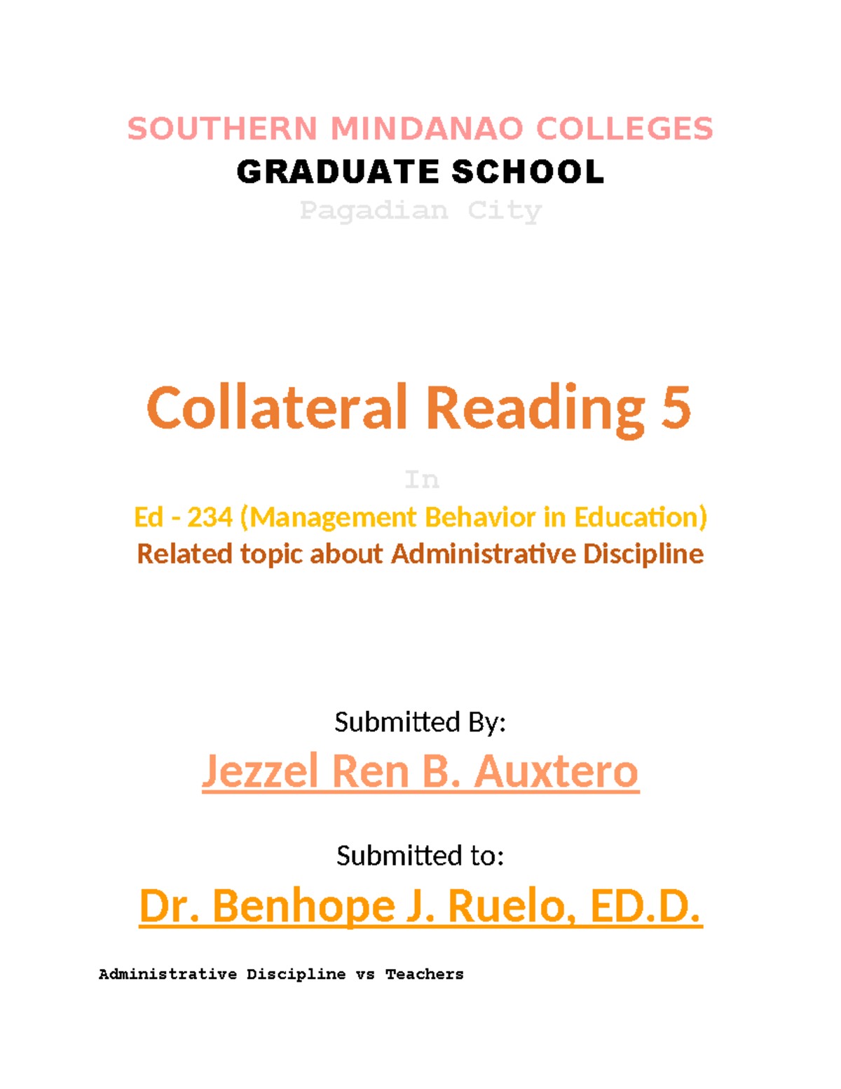 Ed 234 Auxtero Jezzel Collateral Reading 5 - Administrative Discipline ...