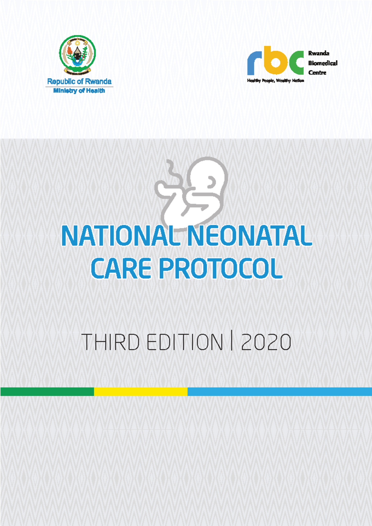 National Neonatal Care Protocol - Third Edition 2020 - Studocu