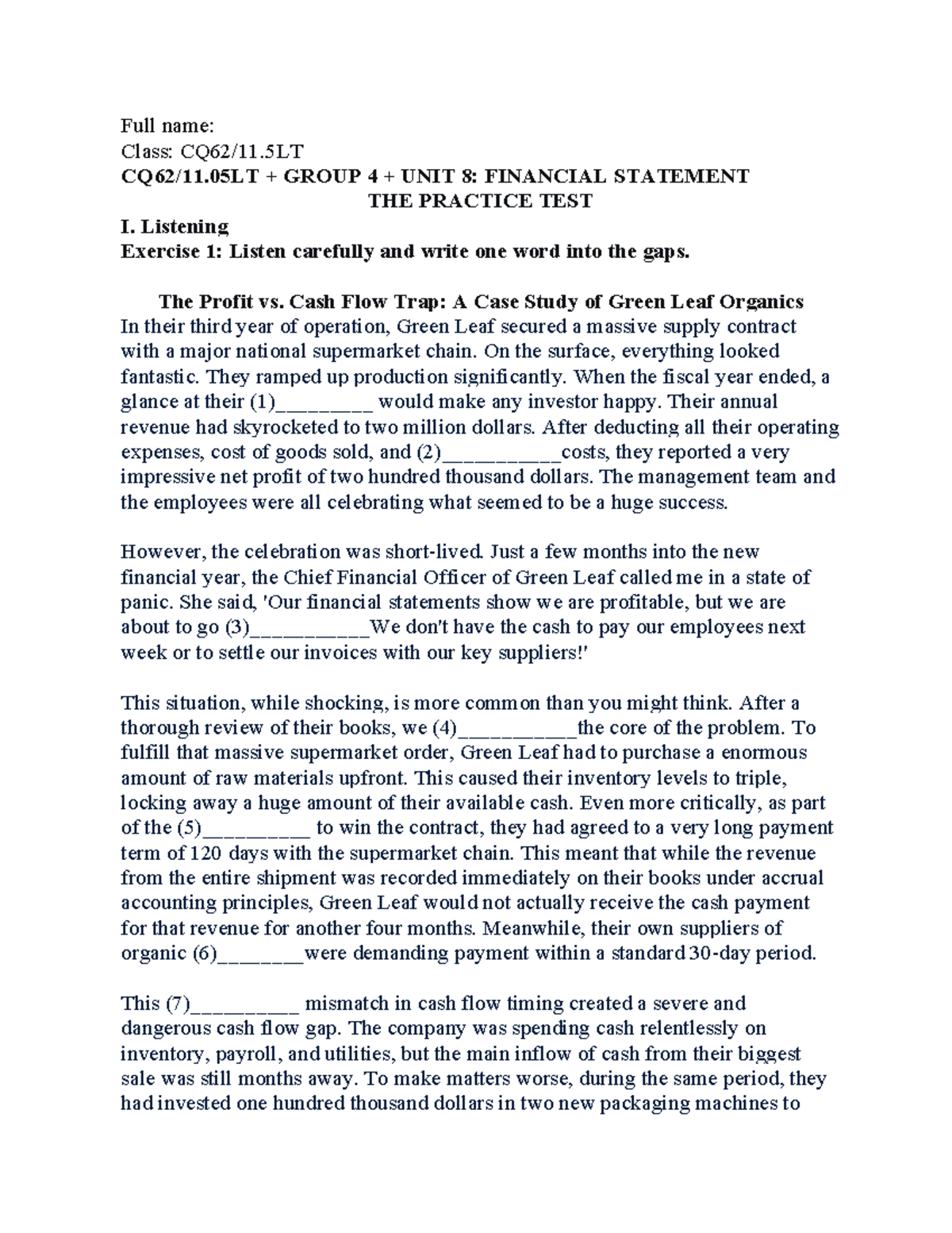GROUP 4 UNIT 8: FINANCIAL STATEMENT PRACTICE TEST & CASE STUDY - Studocu