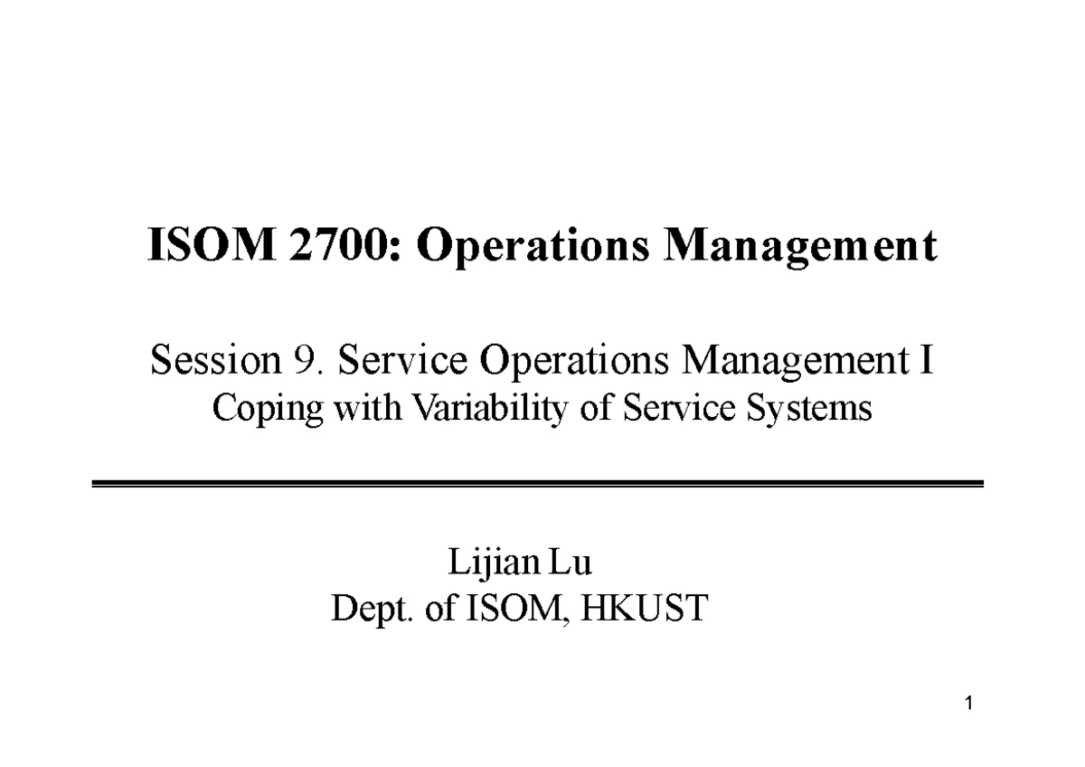 ISOM2700 Fall 2022 Operations Management Practice Questions Set 5 ...