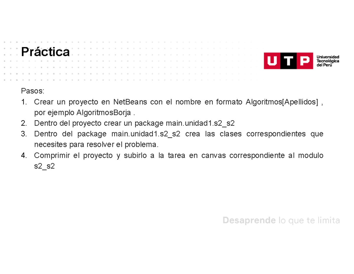 Práctica S2: Creación de Proyecto en NetBeans para Algoritmos - Studocu