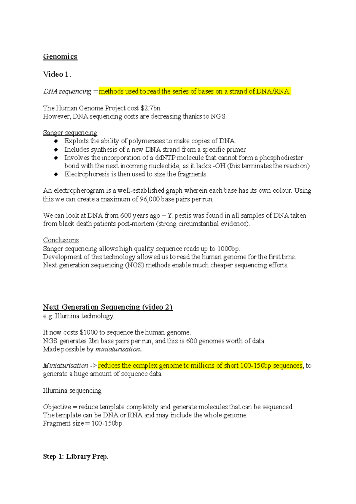 Genomics - Lecture notes 7 - Genomics Video 1. DNA sequencing = methods ...