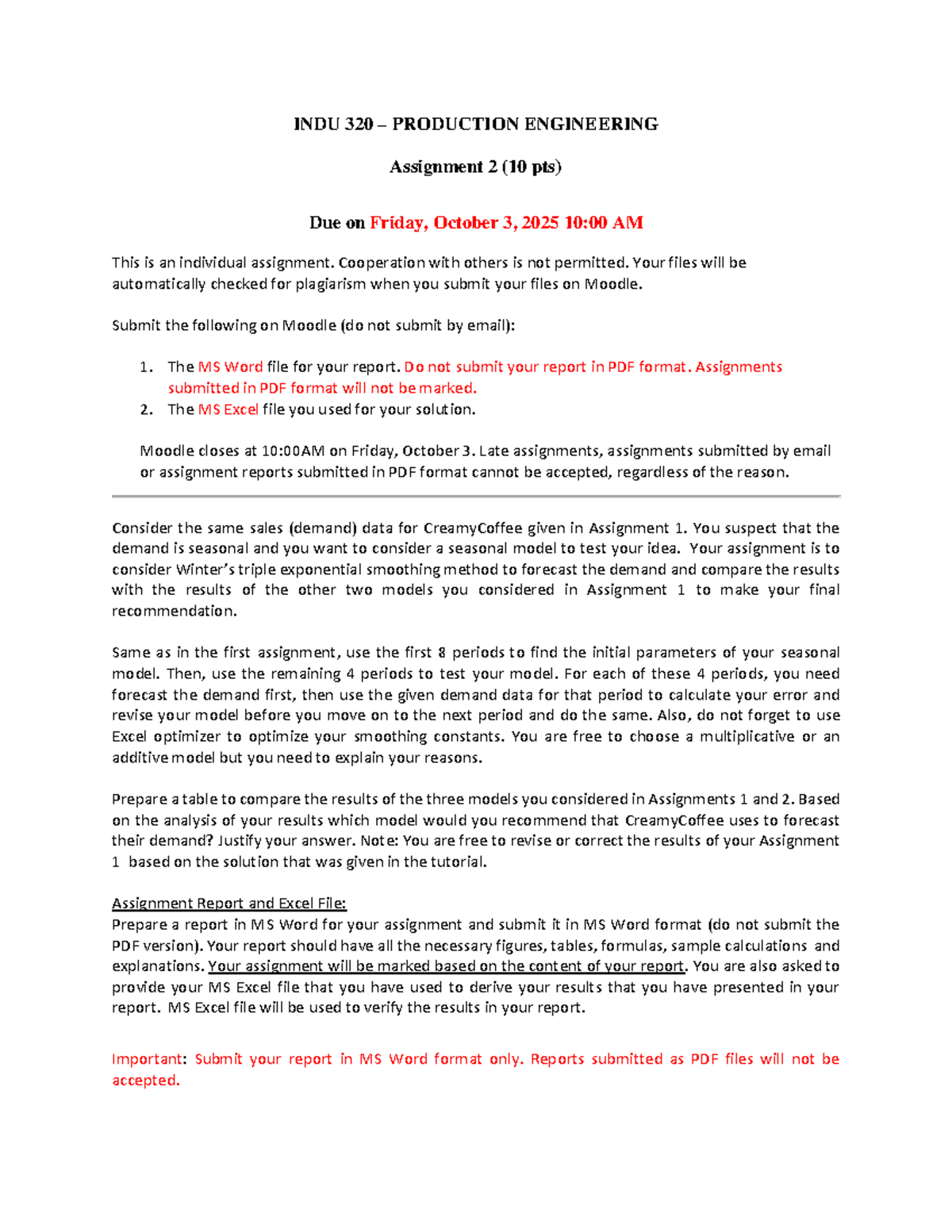 INDU 320 PRODUCTION ENGINEERING Assignment 2: Demand Forecasting ...