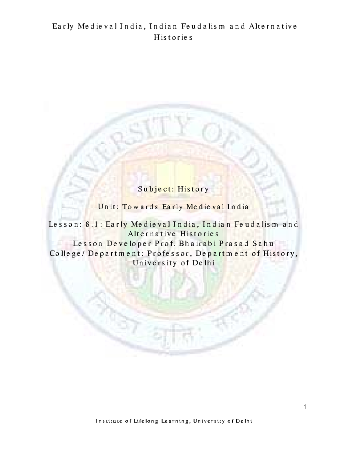 History 8.1: Early Medieval India & Indian Feudalism Insights - Studocu