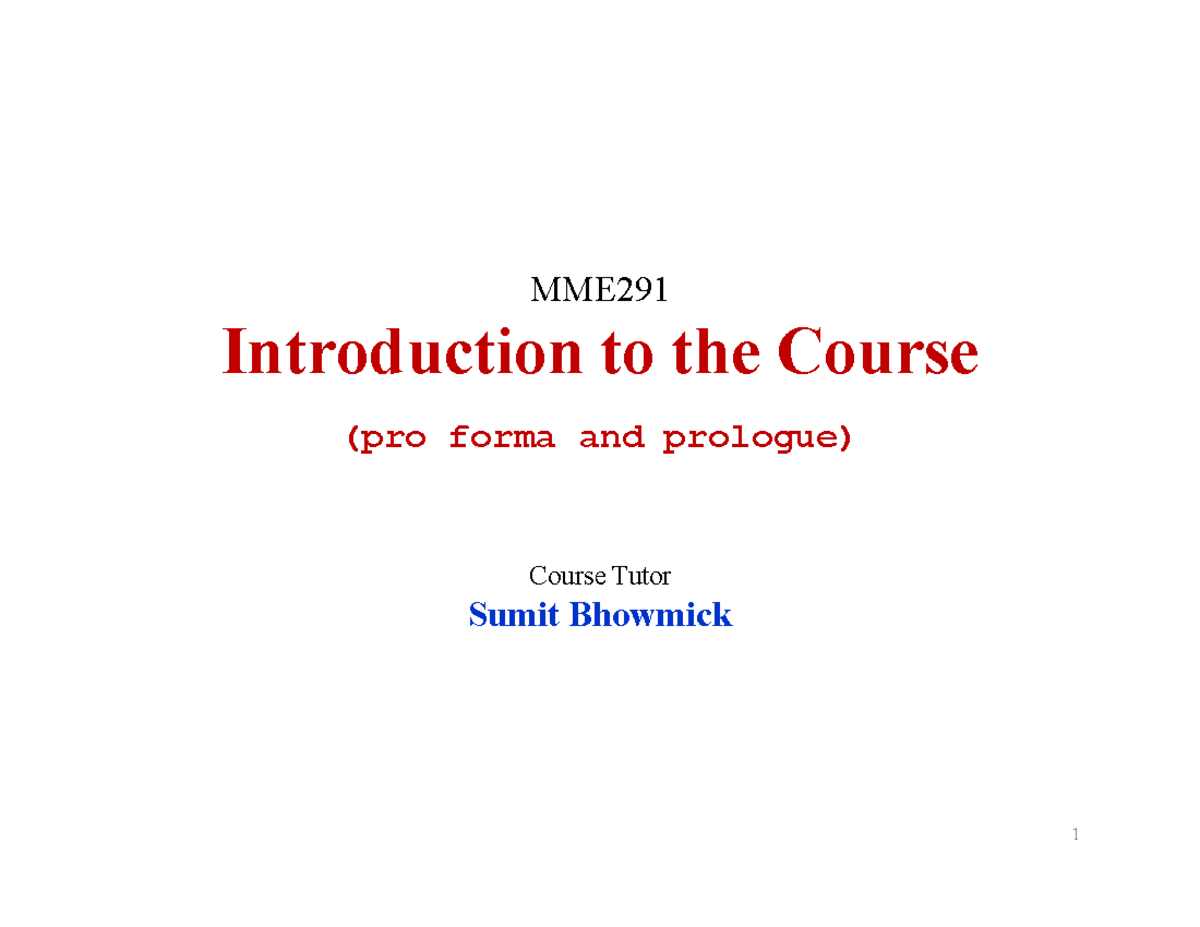 MME 291 Lec 1 Intro - Materials Science & Engineering - MME ...
