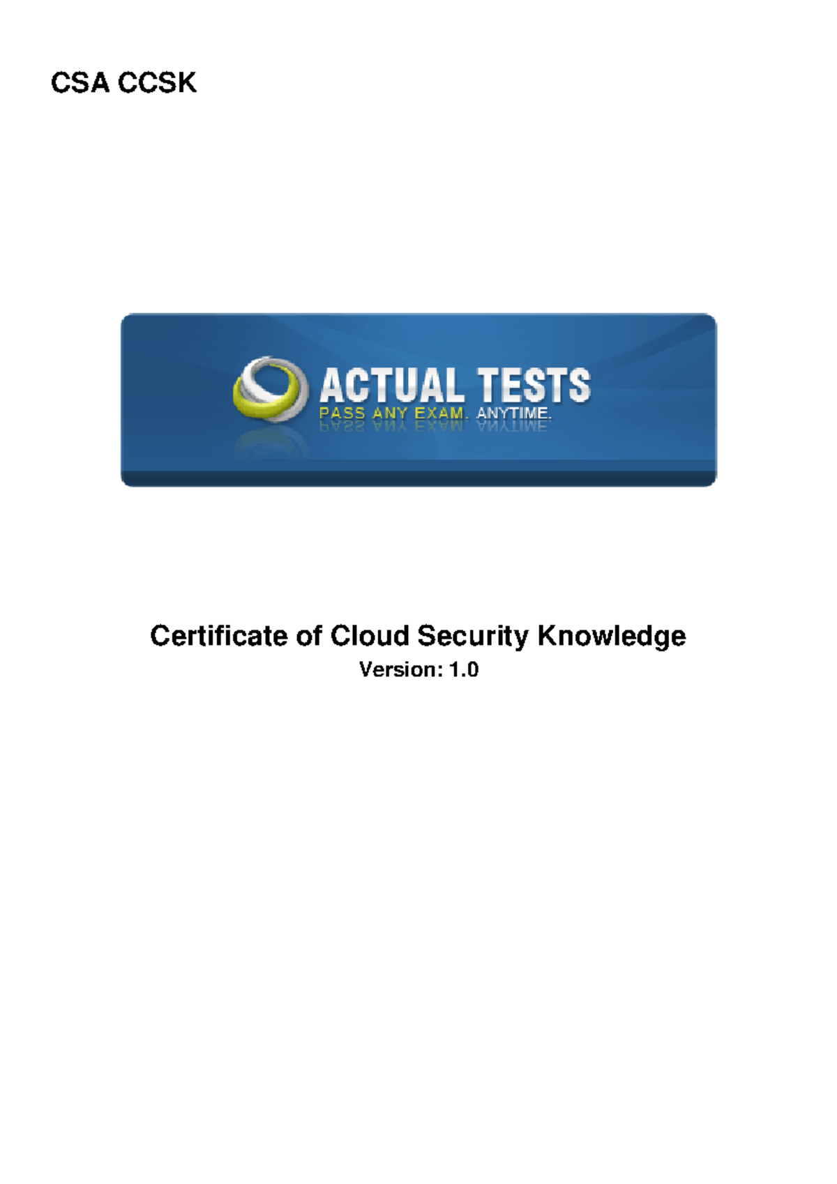 CCSK - Practice test - CSA CCSK Certificate of Cloud Security Knowledge ...